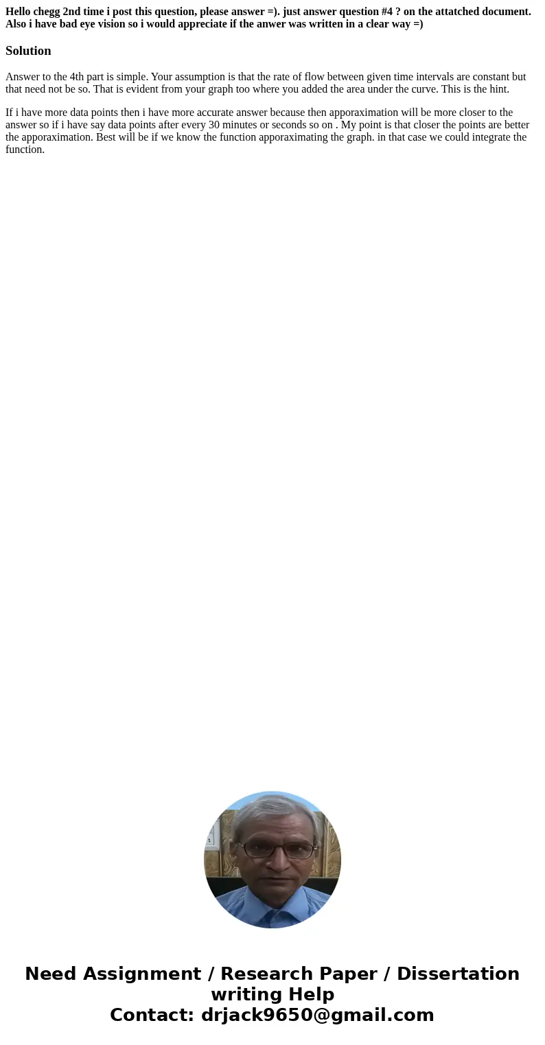 Hello chegg 2nd time i post this question, please answer =). just answer question #4 ? on the attatched document. Also i have bad eye vision so i would apprecia Hello chegg 2nd time i post this question, please answer =). just answer question #4 ? on the attatched document. Also i have bad eye vision so i would apprecia
