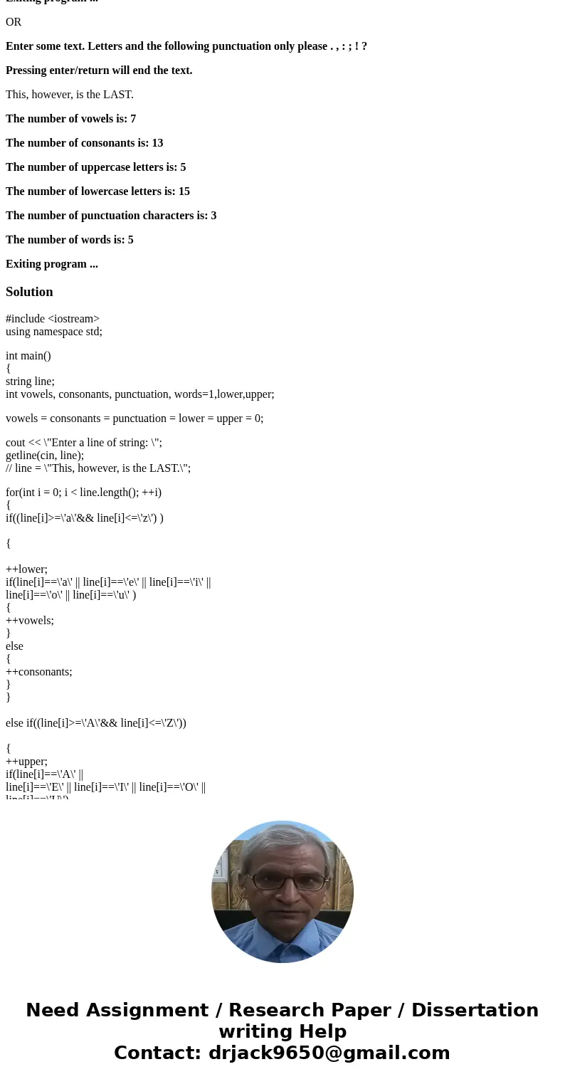 Hello, please help me with this C++ programming challenge. Processing Text Program Objective Write a program that asks the user to enter some text and then coun Hello, please help me with this C++ programming challenge. Processing Text Program Objective Write a program that asks the user to enter some text and then coun