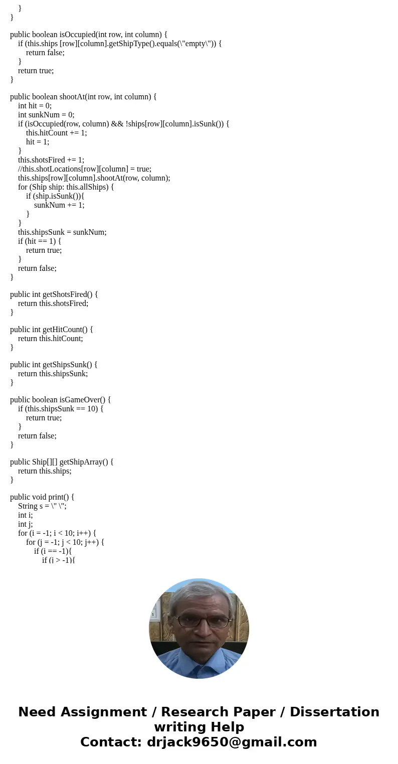 i have a code that runs, but it only lets the player to guess where the ships are(which is a one player game with one board). is there a way some one can help t i have a code that runs, but it only lets the player to guess where the ships are(which is a one player game with one board). is there a way some one can help t