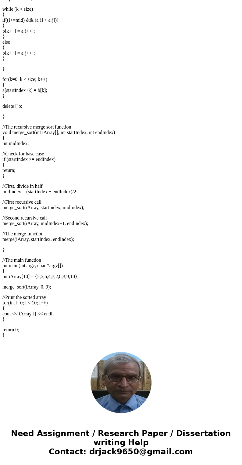 I need a implementation of IN PLACE MERGE SORT, in C++ language, that will work on a vector of integers.SolutionAnswer:- #include <iostream> using namespa