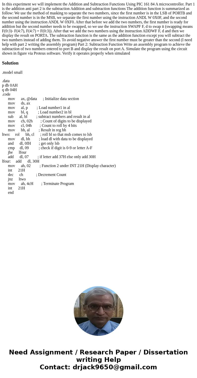 In this experiment we will implement the Addition and Subtraction Functions Using PIC 161 84 A microcontroller. Part 1 is the addition anti part 2 is the subtr  In this experiment we will implement the Addition and Subtraction Functions Using PIC 161 84 A microcontroller. Part 1 is the addition anti part 2 is the subtr