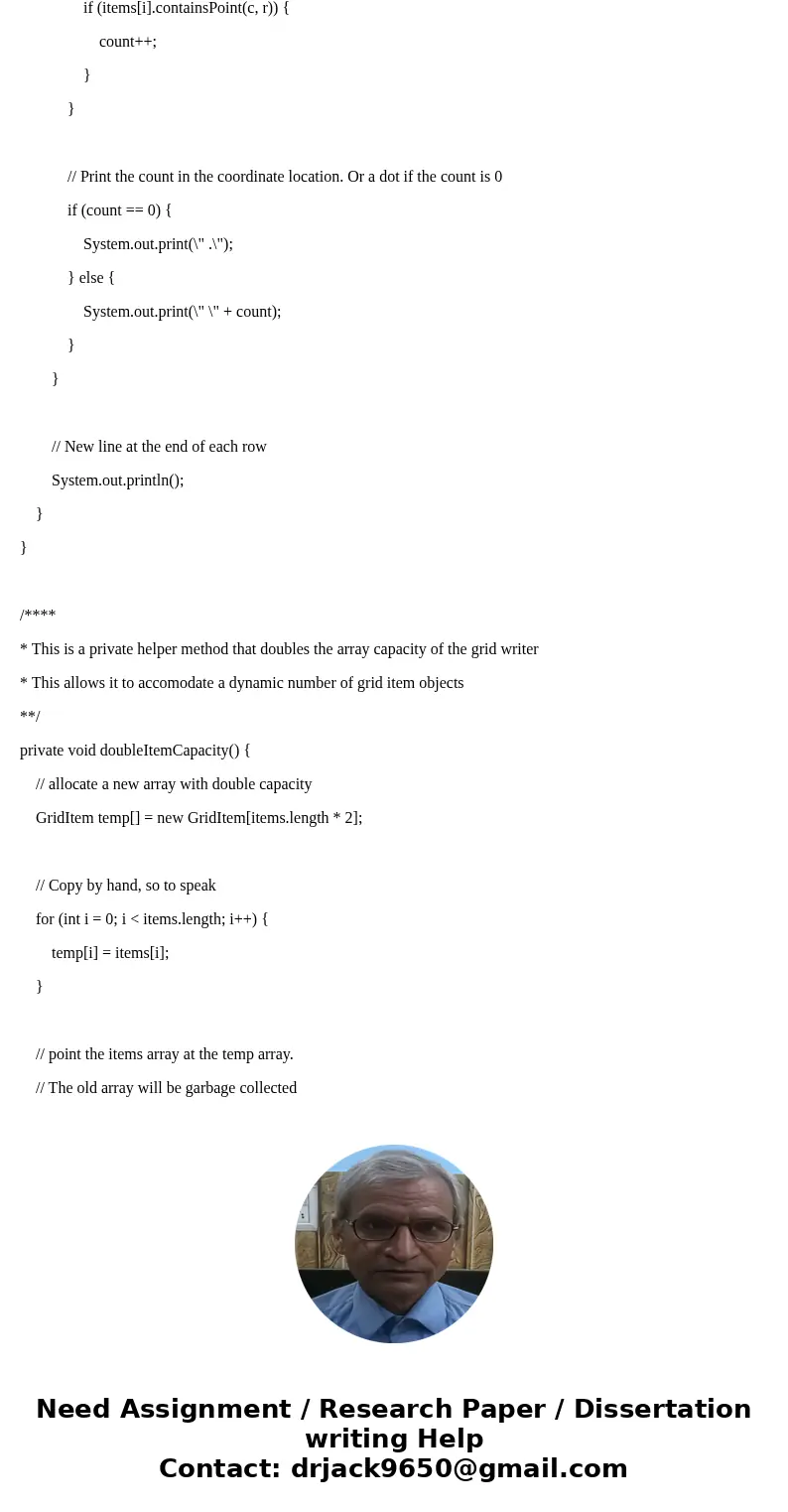 Part 1 - Written Answers Download the GridWriter.zip file and examine the classes. Carefully read through the code and note any statements that you do not under Part 1 - Written Answers Download the GridWriter.zip file and examine the classes. Carefully read through the code and note any statements that you do not under