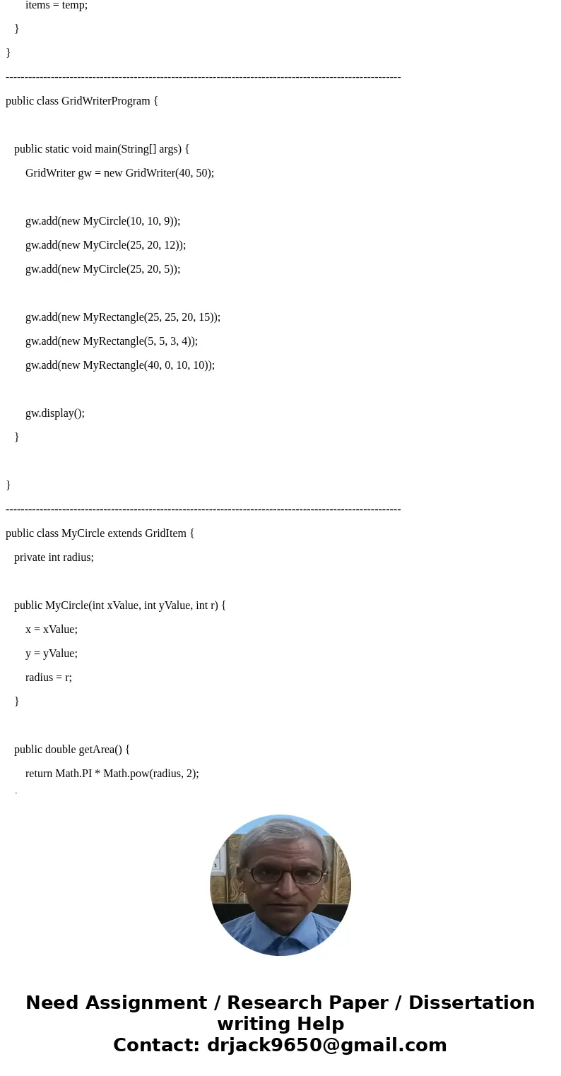Part 1 - Written Answers Download the GridWriter.zip file and examine the classes. Carefully read through the code and note any statements that you do not under Part 1 - Written Answers Download the GridWriter.zip file and examine the classes. Carefully read through the code and note any statements that you do not under