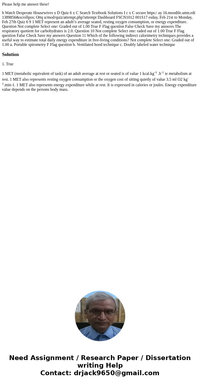 Please help me answer these! h Watch Desperate Housewives x D Quiz 6 x C Search Textbook Solutions I c x C secure https:/ ay 16.moodile.umn.edi 1389856&scro Please help me answer these! h Watch Desperate Housewives x D Quiz 6 x C Search Textbook Solutions I c x C secure https:/ ay 16.moodile.umn.edi 1389856&scro