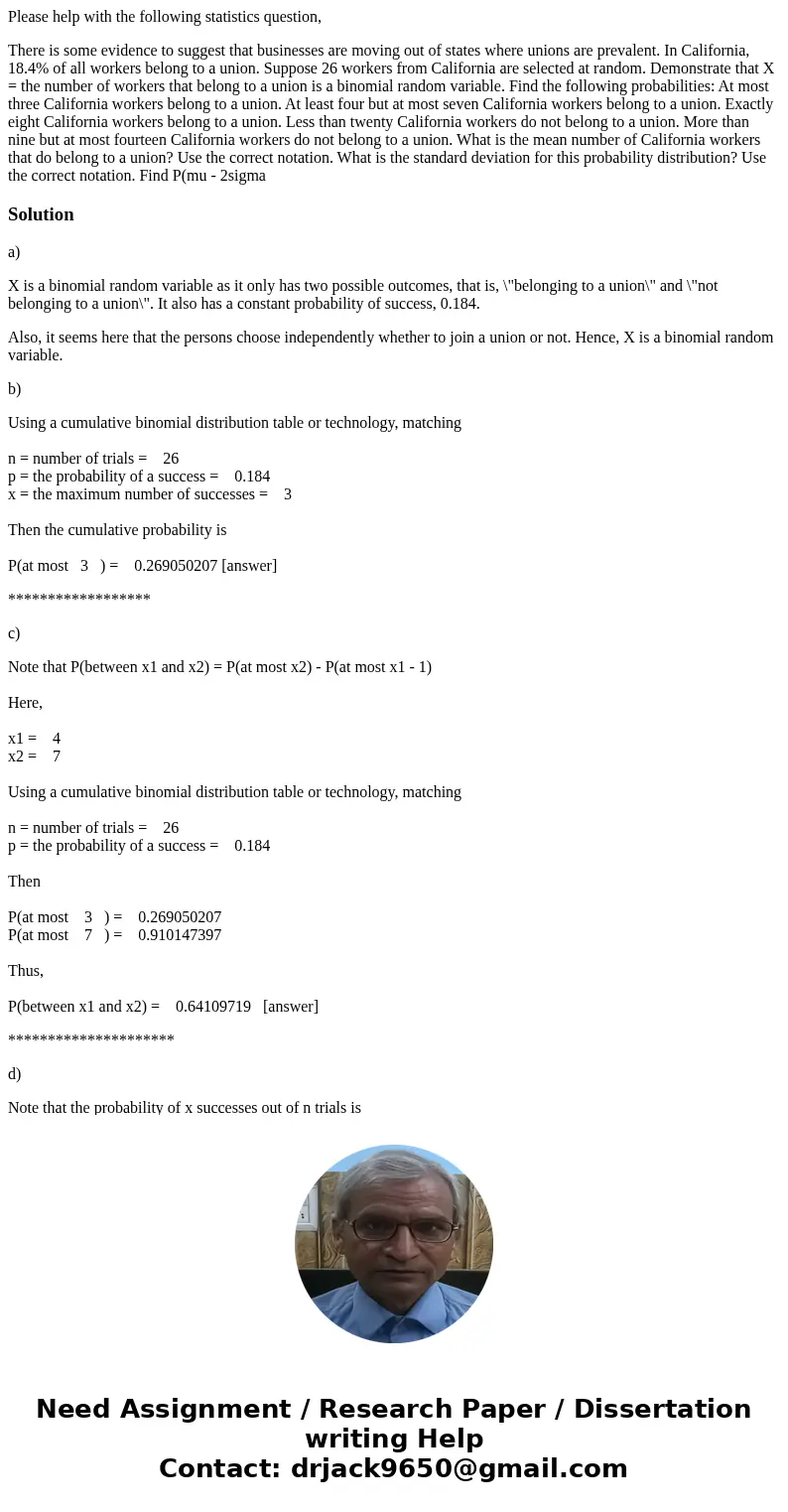 Please help with the following statistics question, There is some evidence to suggest that businesses are moving out of states where unions are prevalent. In Ca Please help with the following statistics question, There is some evidence to suggest that businesses are moving out of states where unions are prevalent. In Ca