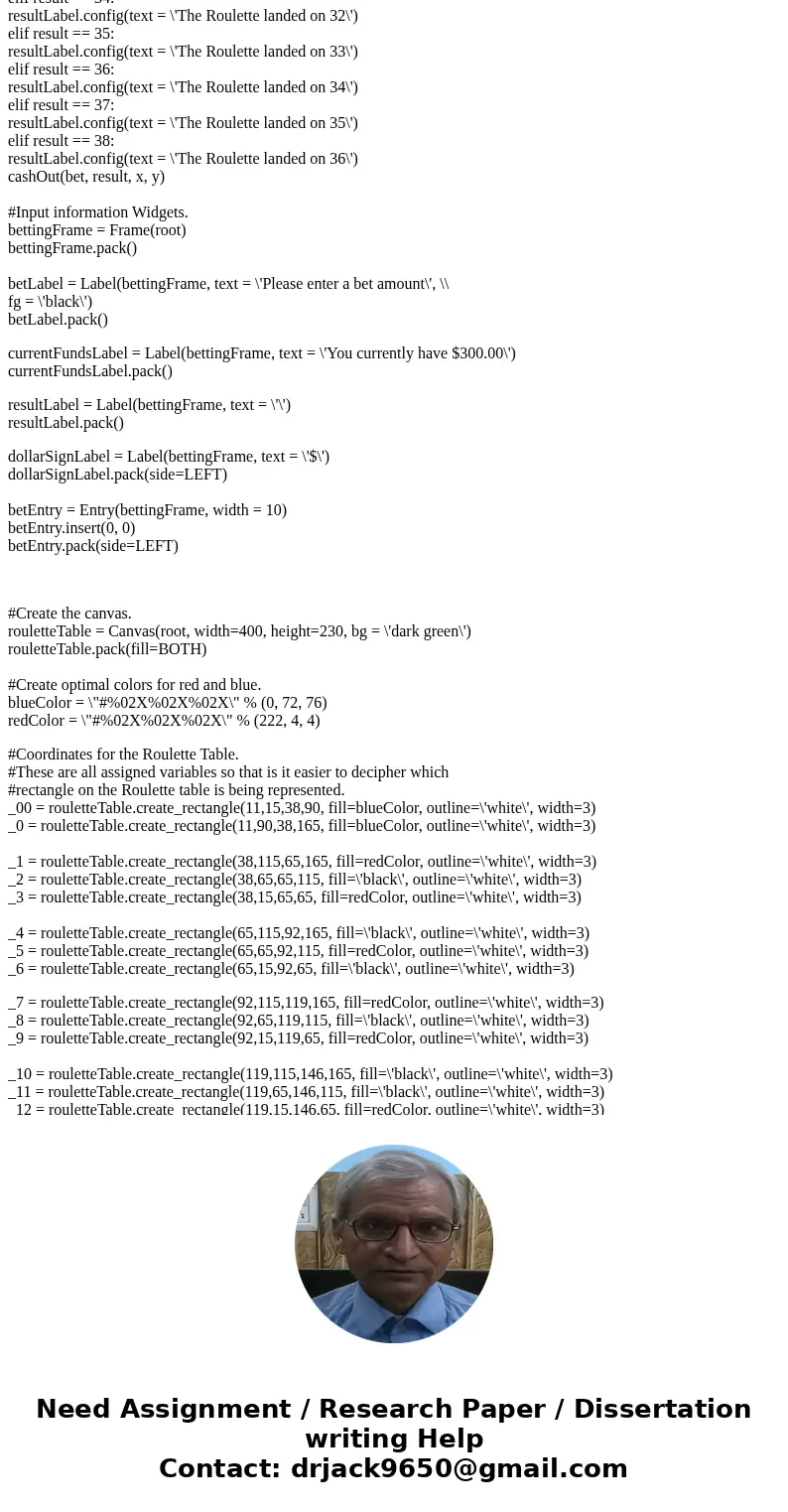 Problem: You are to develop a program that simulates playing roulette. The roulette wheel will be a modified version of an actual roulette wheel. It will only c Problem: You are to develop a program that simulates playing roulette. The roulette wheel will be a modified version of an actual roulette wheel. It will only c