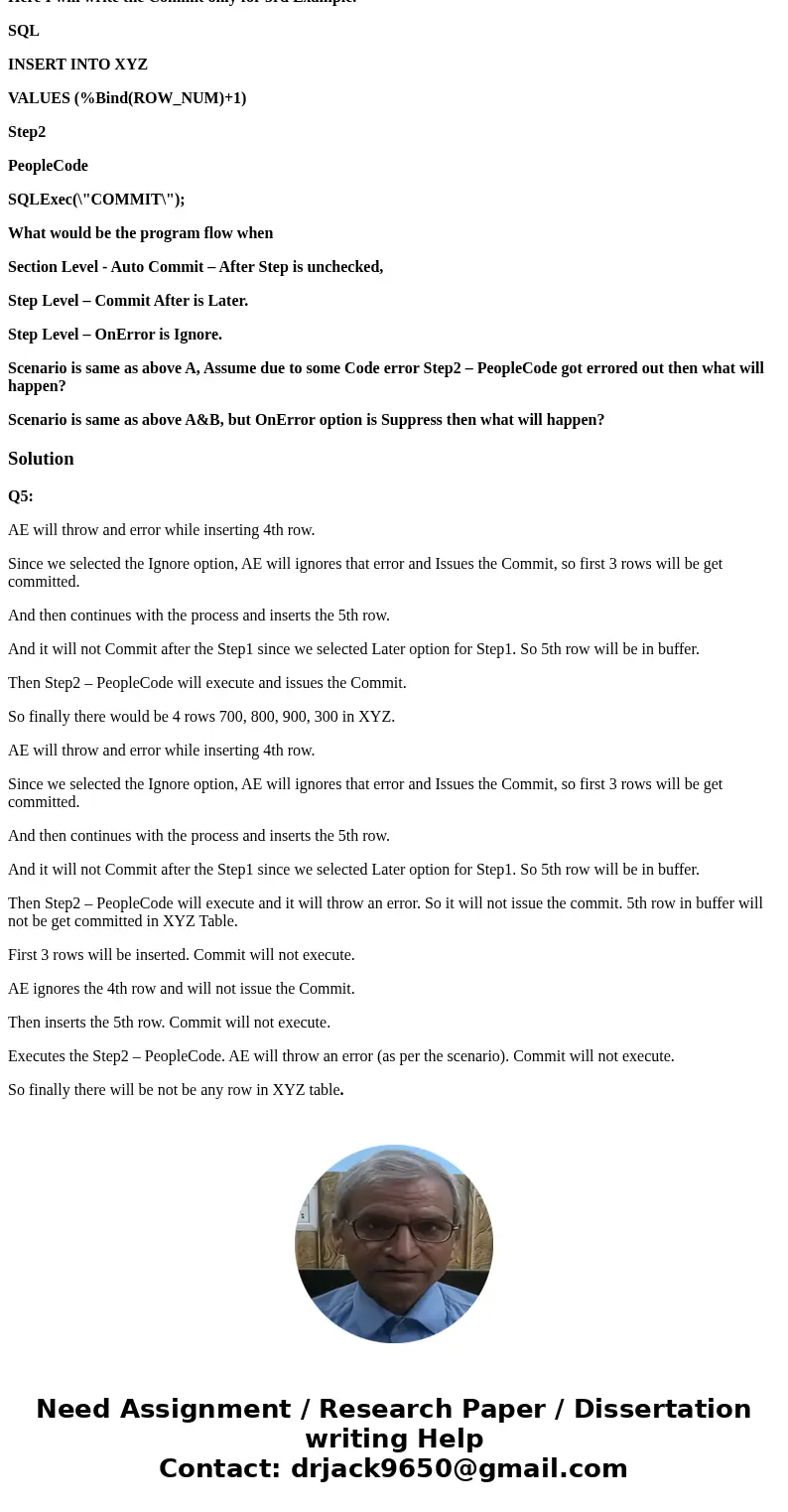 Question is related to Application Engine in PeopleSoft Q5 Assume there are 2 tables ABC and XYZ. Both the tables are having ROW_NUM filed with length of 3 digi Question is related to Application Engine in PeopleSoft Q5 Assume there are 2 tables ABC and XYZ. Both the tables are having ROW_NUM filed with length of 3 digi