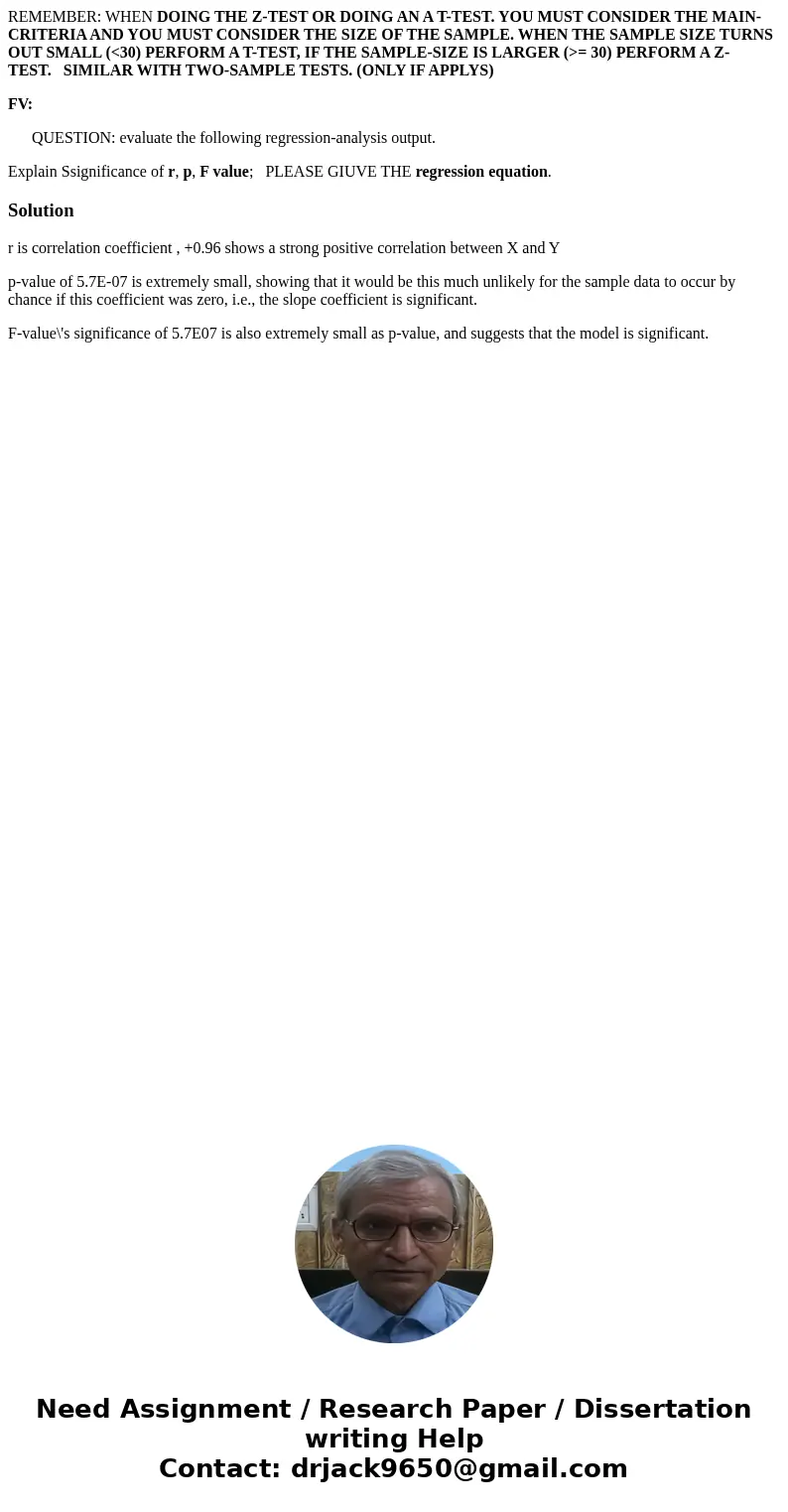 REMEMBER: WHEN DOING THE Z-TEST OR DOING AN A T-TEST. YOU MUST CONSIDER THE MAIN-CRITERIA AND YOU MUST CONSIDER THE SIZE OF THE SAMPLE. WHEN THE SAMPLE SIZE TUR REMEMBER: WHEN DOING THE Z-TEST OR DOING AN A T-TEST. YOU MUST CONSIDER THE MAIN-CRITERIA AND YOU MUST CONSIDER THE SIZE OF THE SAMPLE. WHEN THE SAMPLE SIZE TUR