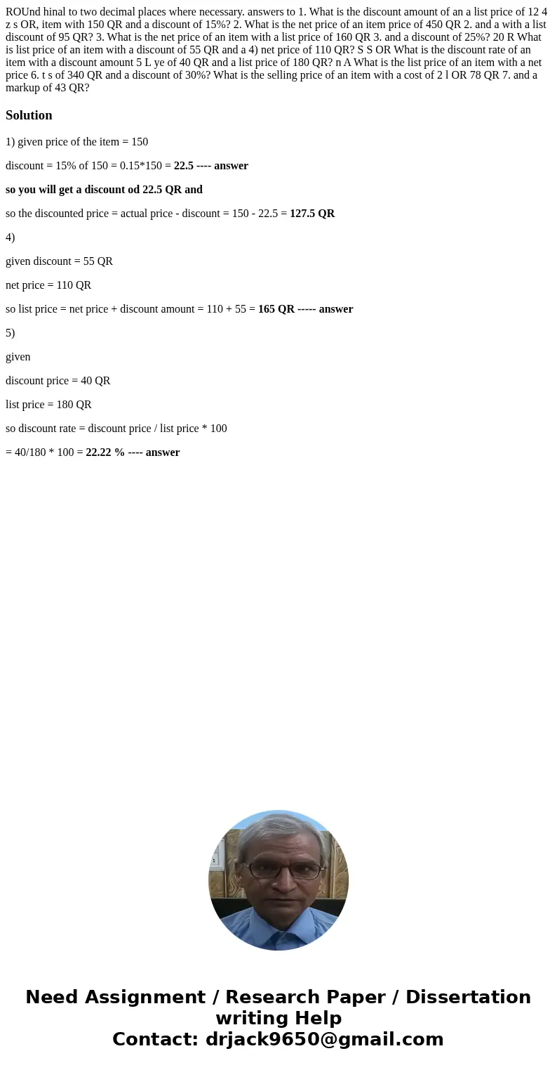 ROUnd hinal to two decimal places where necessary. answers to 1. What is the discount amount of an a list price of 12 4 z s OR, item with 150 QR and a discount  ROUnd hinal to two decimal places where necessary. answers to 1. What is the discount amount of an a list price of 12 4 z s OR, item with 150 QR and a discount