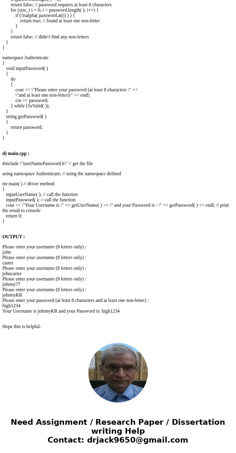 This Programming project explores how the unnamed namespace works. Listed are snipppests from a program to perform input validation for a username and password. This Programming project explores how the unnamed namespace works. Listed are snipppests from a program to perform input validation for a username and password.