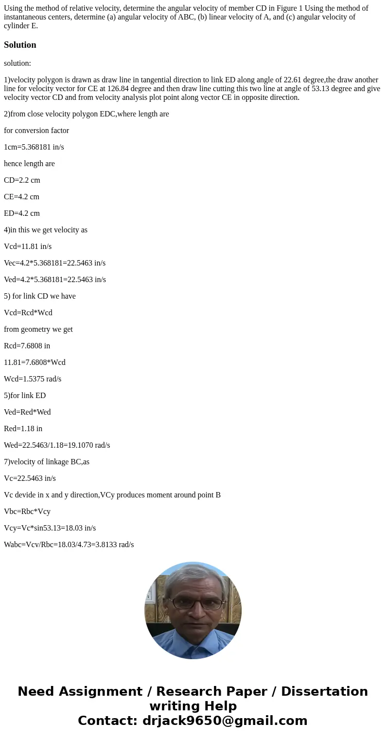 Using the method of relative velocity, determine the angular velocity of member CD in Figure 1 Using the method of instantaneous centers, determine (a) angular  Using the method of relative velocity, determine the angular velocity of member CD in Figure 1 Using the method of instantaneous centers, determine (a) angular