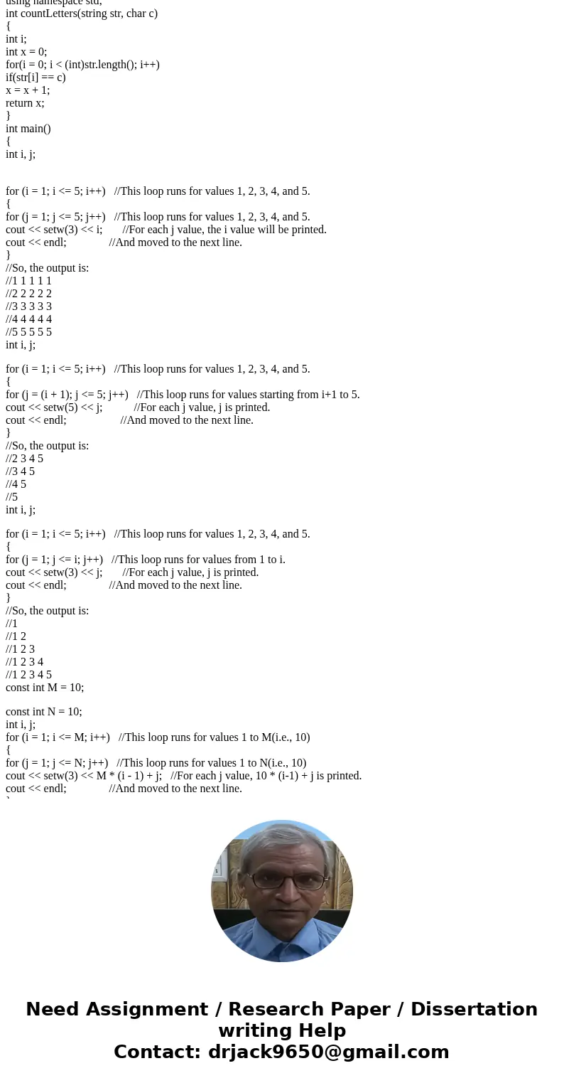 What do I have to post on c++ in order to get an output I\'m completely lost To learn how nested for loops work, do a walk-through of the following program segm What do I have to post on c++ in order to get an output I\'m completely lost To learn how nested for loops work, do a walk-through of the following program segm