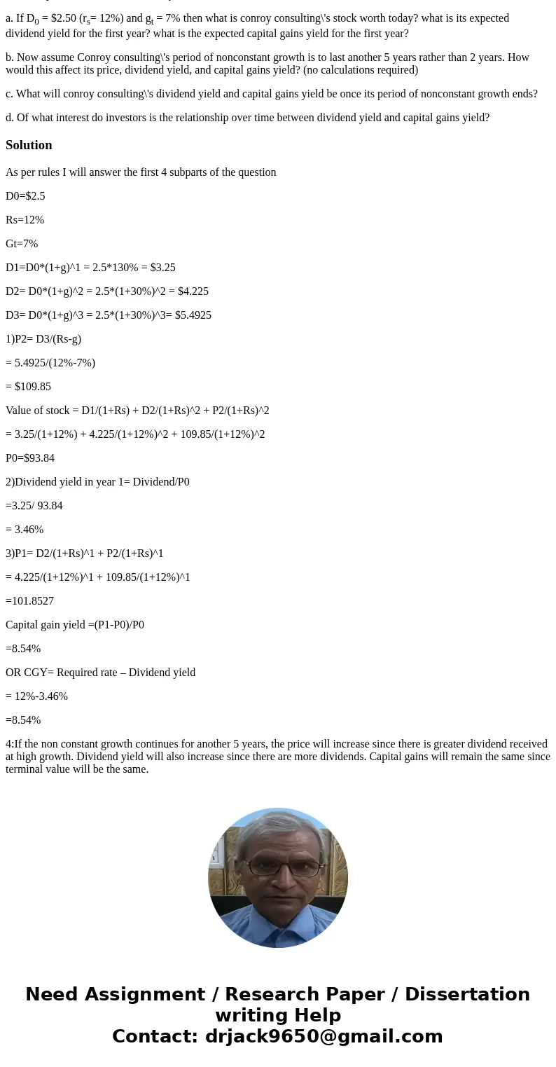 what is the solution to 7-21? conroy consulting corporation has been growing at a rate of 30% per year in recent years. this same nonconstant growth rate is exp what is the solution to 7-21? conroy consulting corporation has been growing at a rate of 30% per year in recent years. this same nonconstant growth rate is exp