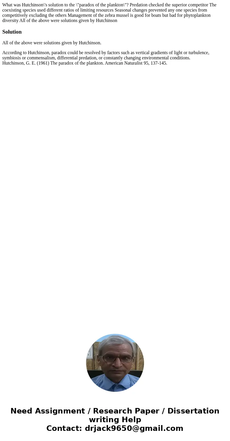 What was Hutchinson\'s solution to the \  What was Hutchinson\'s solution to the \