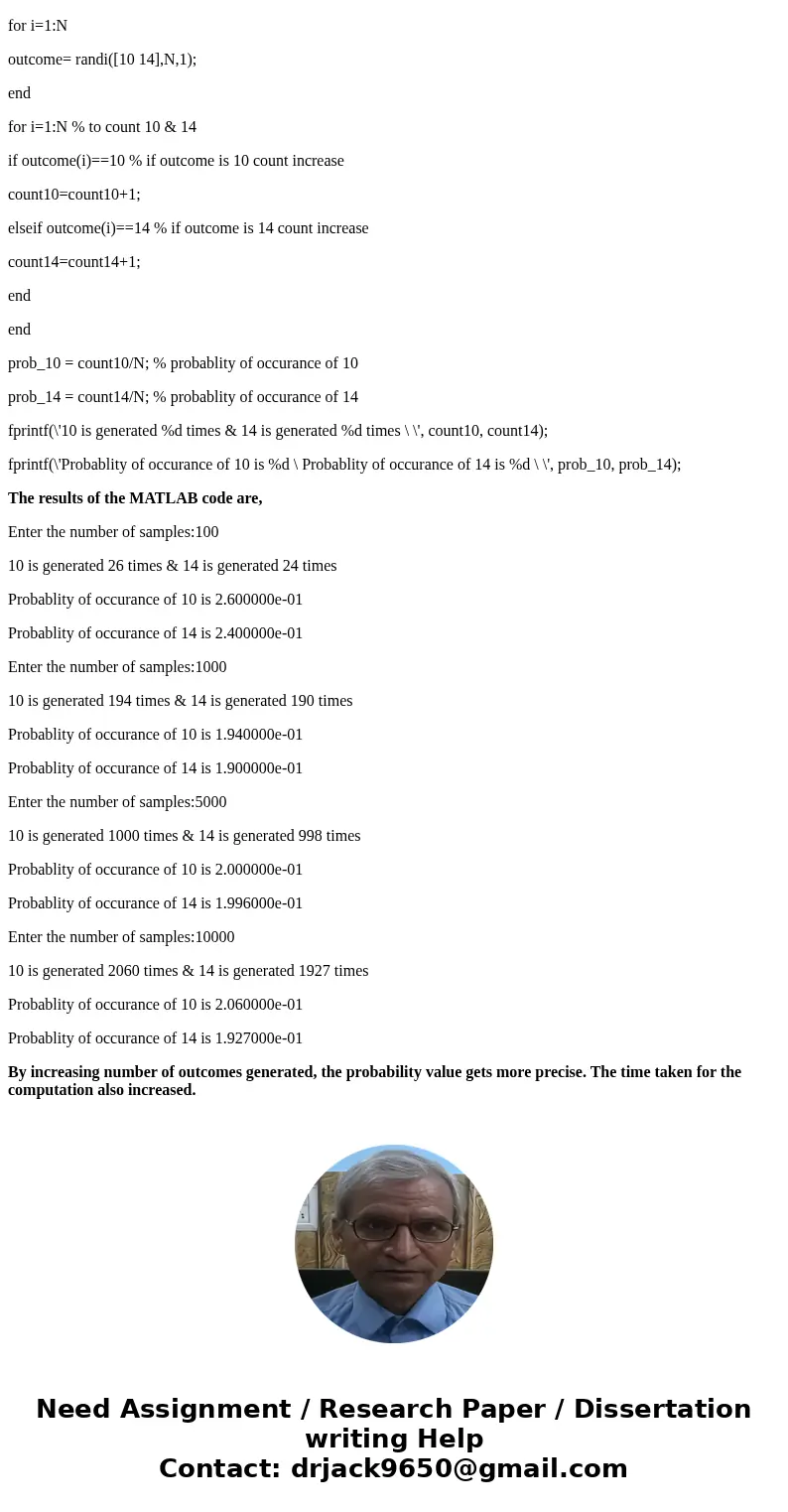Write a MATLAB code that will generate a random variable, which can take only five possible integer values 10,11,12,13, and 14. Generate a sequence of outcomes  Write a MATLAB code that will generate a random variable, which can take only five possible integer values 10,11,12,13, and 14. Generate a sequence of outcomes