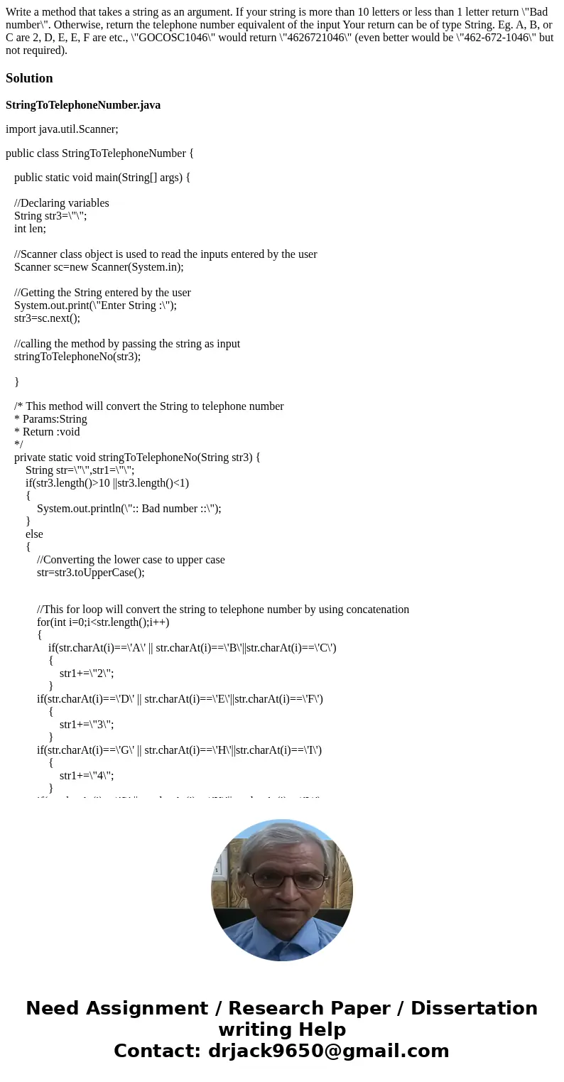 Write a method that takes a string as an argument. If your string is more than 10 letters or less than 1 letter return \  Write a method that takes a string as an argument. If your string is more than 10 letters or less than 1 letter return \