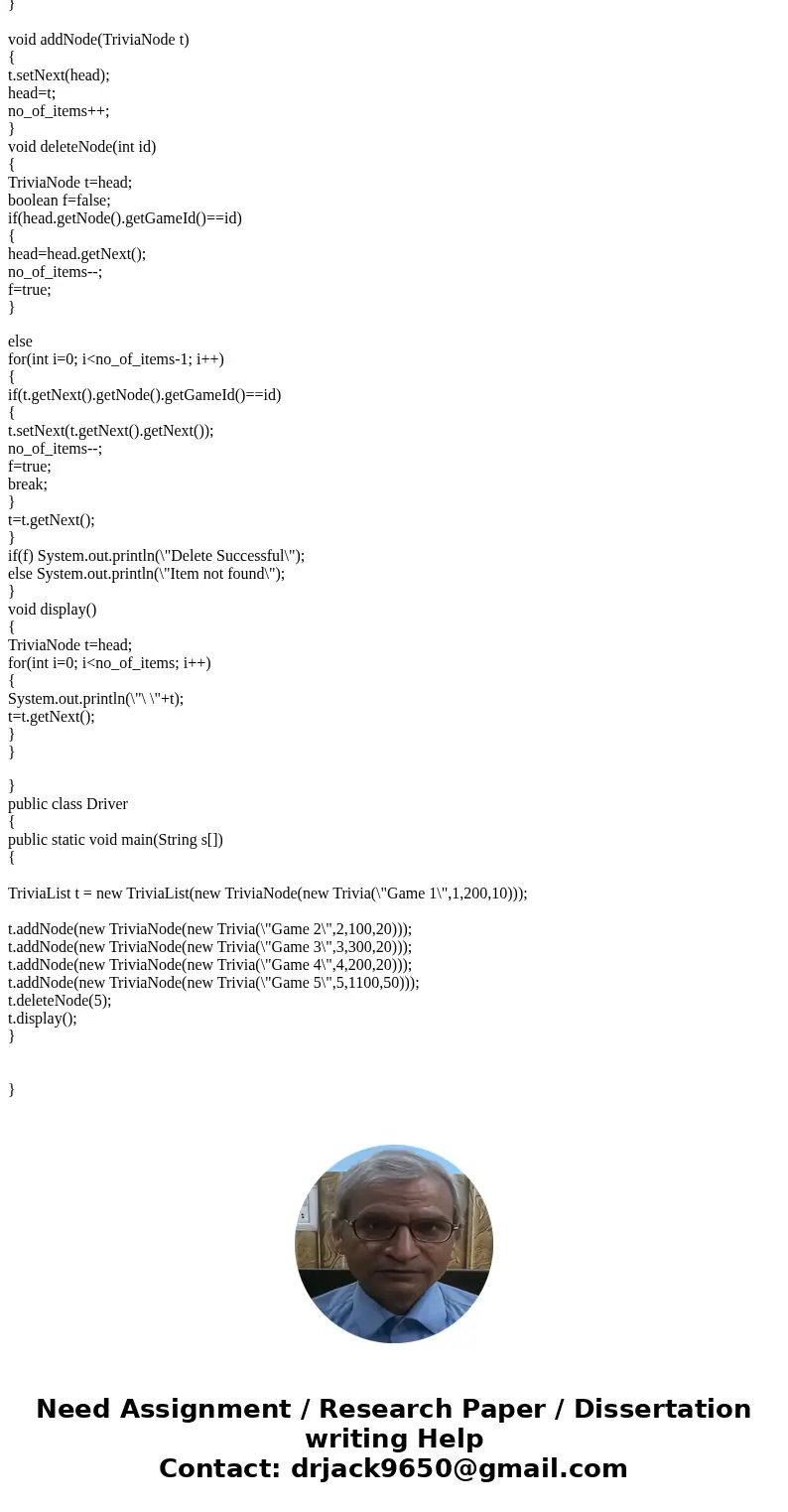 You will need to first create an object class encapsulating a Trivia Game which INHERITS from Game. Game is the parent class with the following attributes: desc You will need to first create an object class encapsulating a Trivia Game which INHERITS from Game. Game is the parent class with the following attributes: desc