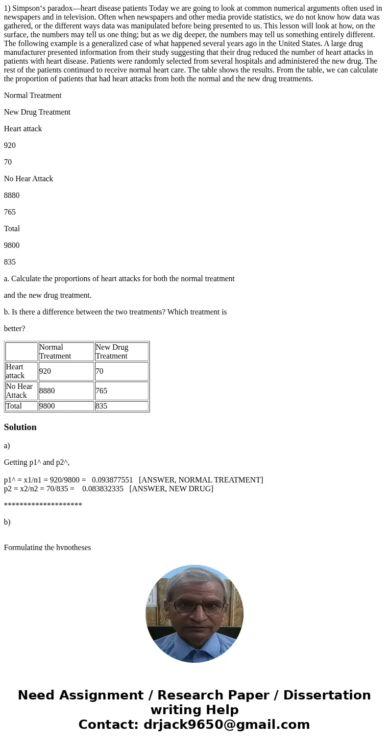 1) Simpson‘s paradox—heart disease patients Today we are going to look at common numerical arguments often used in newspapers and in television. Often when news 1) Simpson‘s paradox—heart disease patients Today we are going to look at common numerical arguments often used in newspapers and in television. Often when news