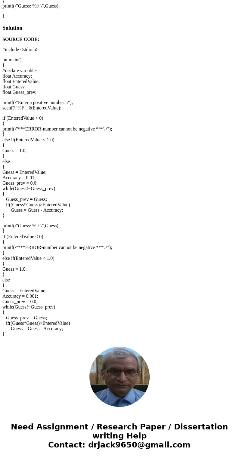 1. Write a program that prompts you to input a positive floating point value. If the value is negative, print an error message. otherwise, find the square root  1. Write a program that prompts you to input a positive floating point value. If the value is negative, print an error message. otherwise, find the square root