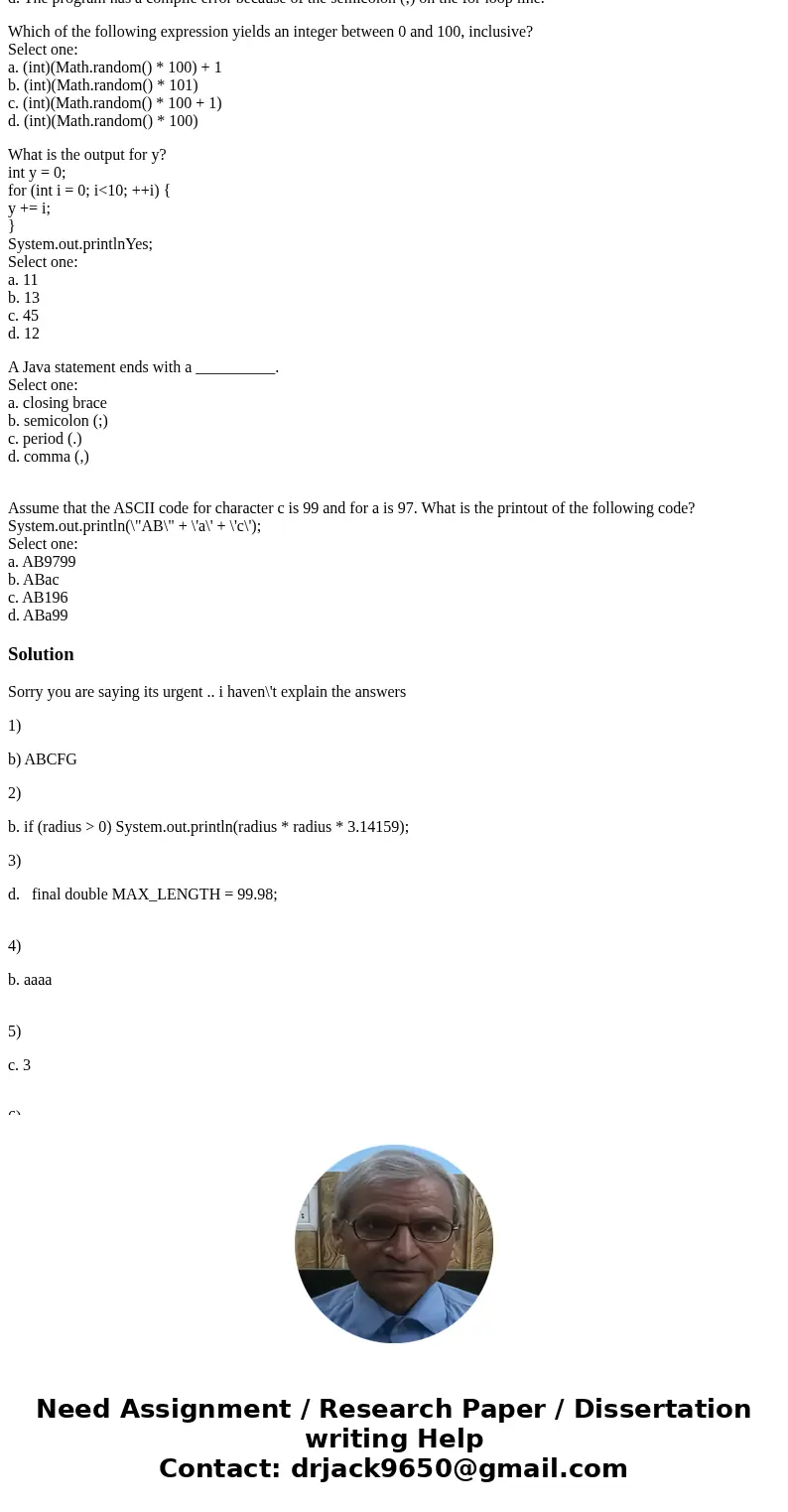 10 QUESTIONS, please choose the right one. fast please, i\'m in a exam. What is the output of the following code? public class Test { public static void main(St 10 QUESTIONS, please choose the right one. fast please, i\'m in a exam. What is the output of the following code? public class Test { public static void main(St