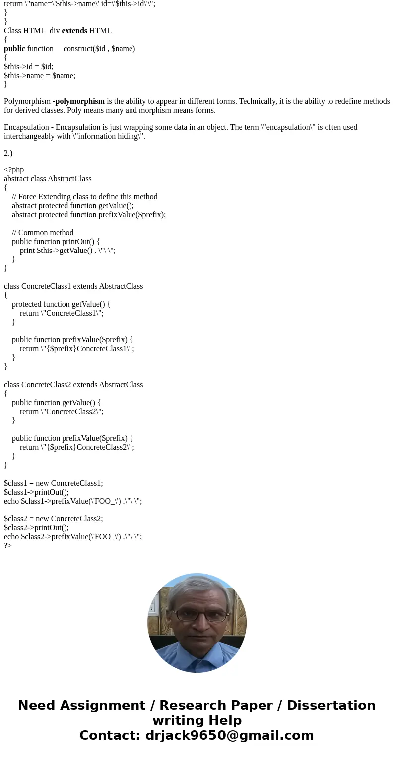 1.Define the following terms with simple PHP snippet codes. You don’t have to write the entire code and compile, but the code should use correct syntax. (For ex