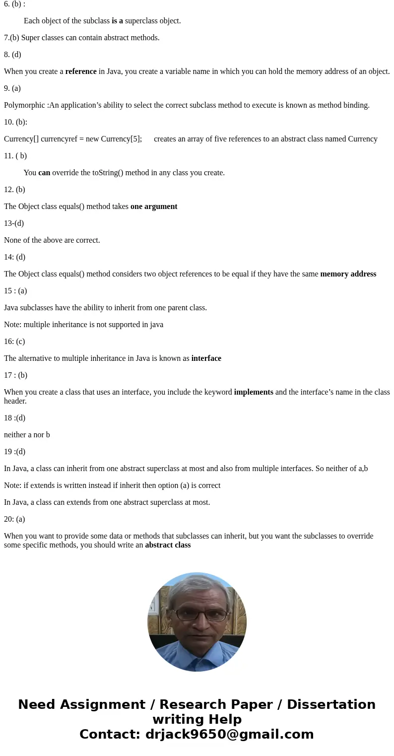 1-Parent classes are than their child classes. a-less specific b-more specific c-easier to understand d-more cryptic 2-Abstract classes differ from other classe 1-Parent classes are than their child classes. a-less specific b-more specific c-easier to understand d-more cryptic 2-Abstract classes differ from other classe