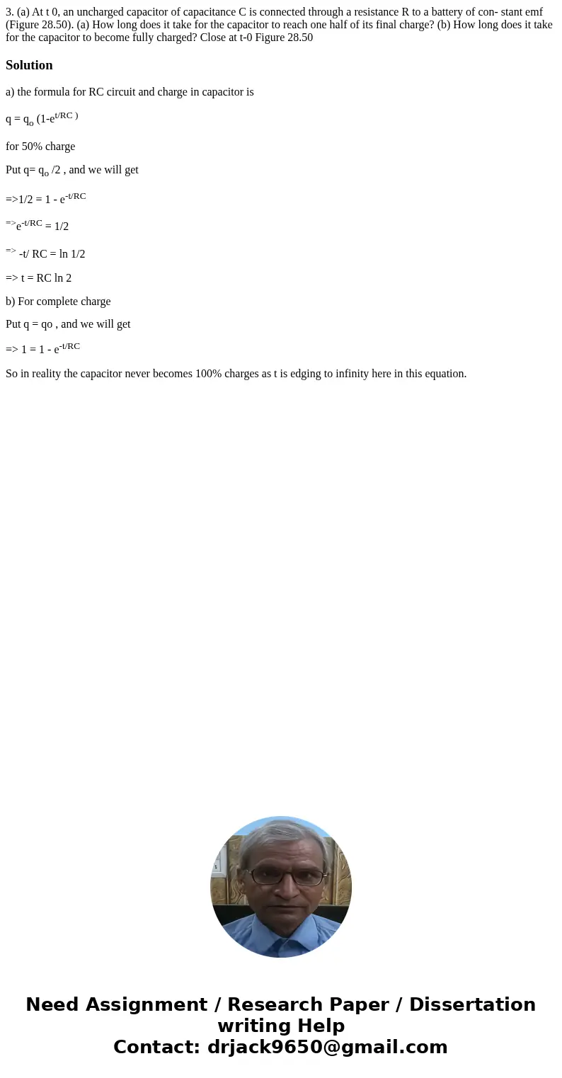 3. (a) At t 0, an uncharged capacitor of capacitance C is connected through a resistance R to a battery of con- stant emf (Figure 28.50). (a) How long does it   3. (a) At t 0, an uncharged capacitor of capacitance C is connected through a resistance R to a battery of con- stant emf (Figure 28.50). (a) How long does it