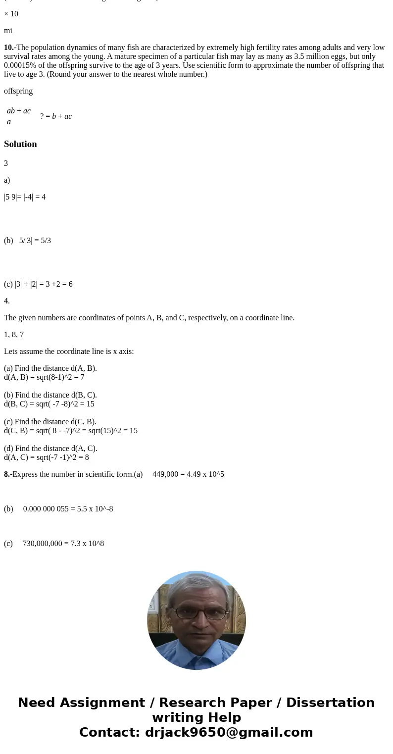 3. Rewrite the number without using the absolute value symbol, and simplify the result.(a) (2)|5 9| (b) 5/|3| (c) |3| + |2| 4.-The given numbers are coordinates