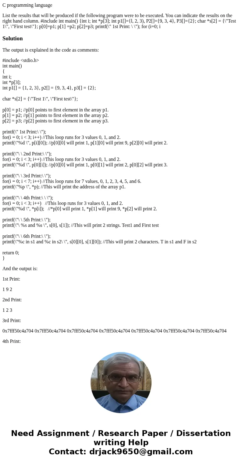 C programming language List the results that will be produced if the following program were to be executed. You can indicate the results on the right hand colum C programming language List the results that will be produced if the following program were to be executed. You can indicate the results on the right hand colum