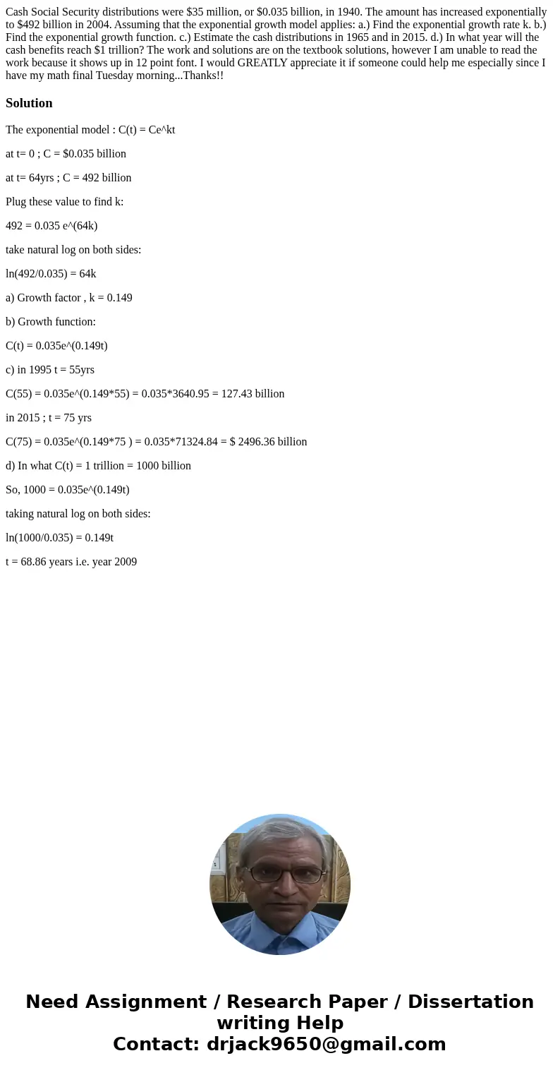 Cash Social Security distributions were $35 million, or $0.035 billion, in 1940. The amount has increased exponentially to $492 billion in 2004. Assuming that t Cash Social Security distributions were $35 million, or $0.035 billion, in 1940. The amount has increased exponentially to $492 billion in 2004. Assuming that t