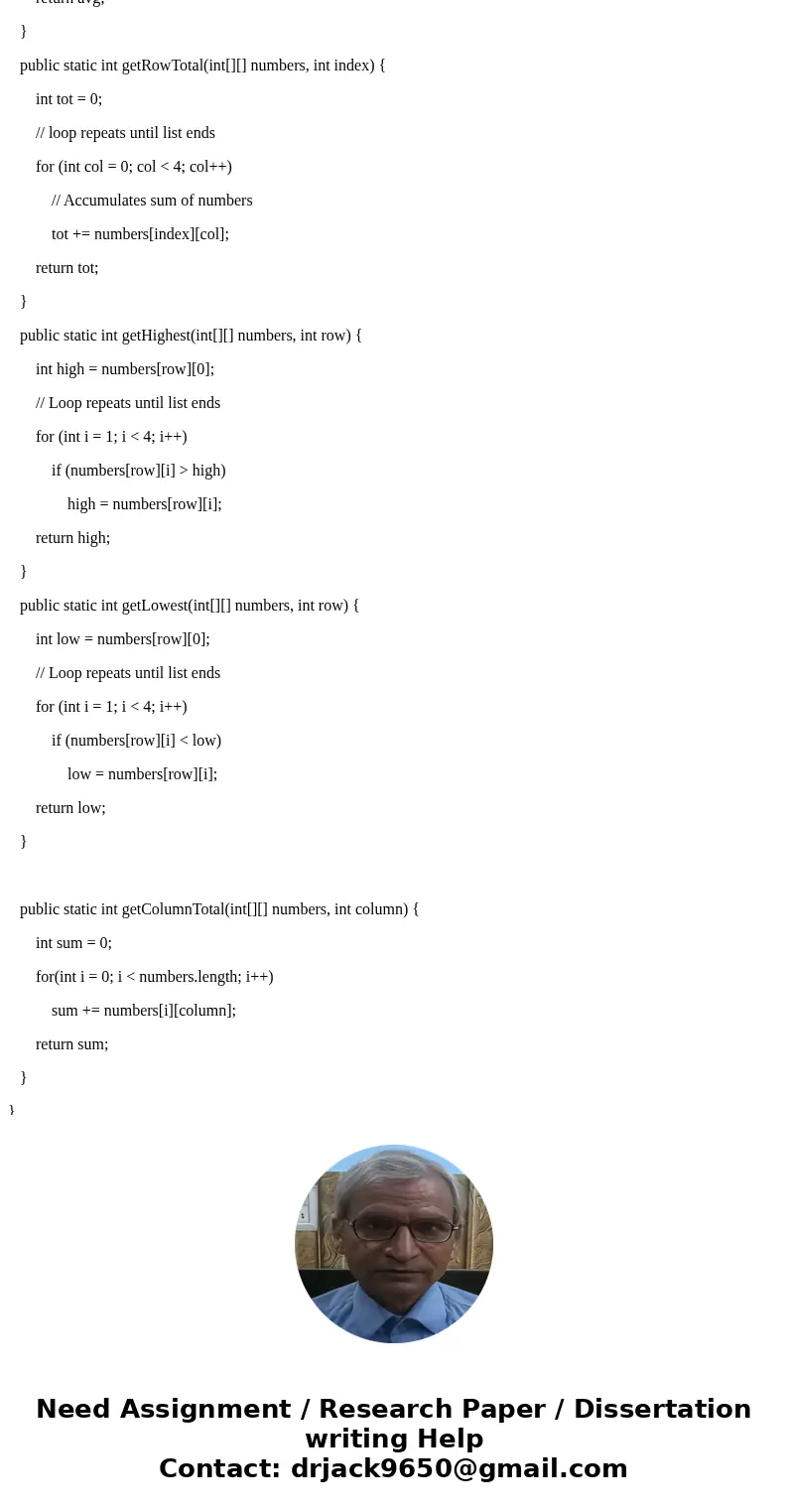 class Array { public static int getTotal(int[][]numbers ) { int tot=0; // Lo0op repeats until list ends for (int row = 0;row < numbers .legth; row++) for (in