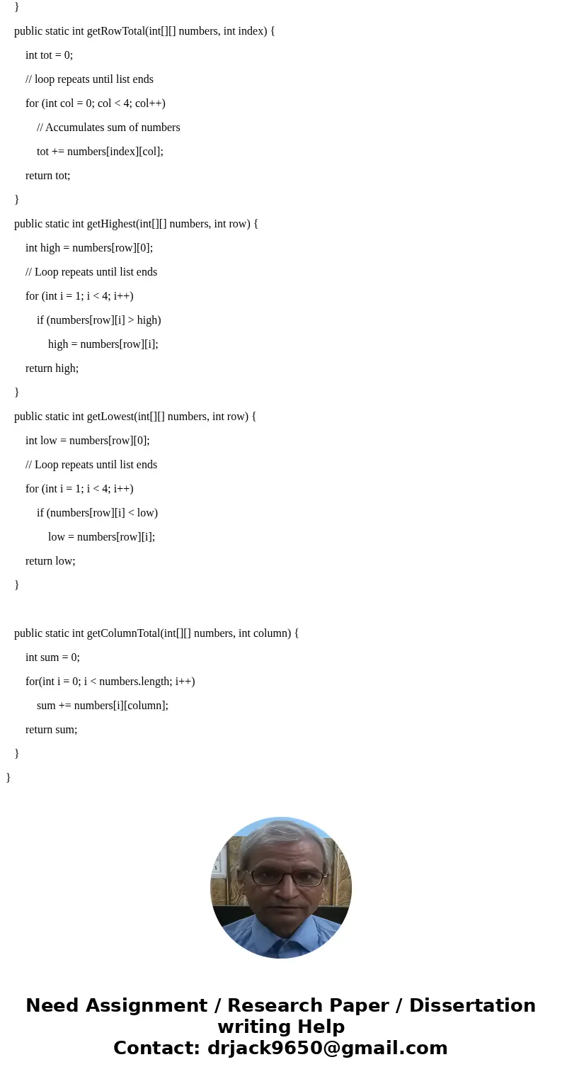 class Array { public static int getTotal(int[][]numbers ) { int tot=0; // Lo0op repeats until list ends for (int row = 0;row < numbers .legth; row++) for (in
