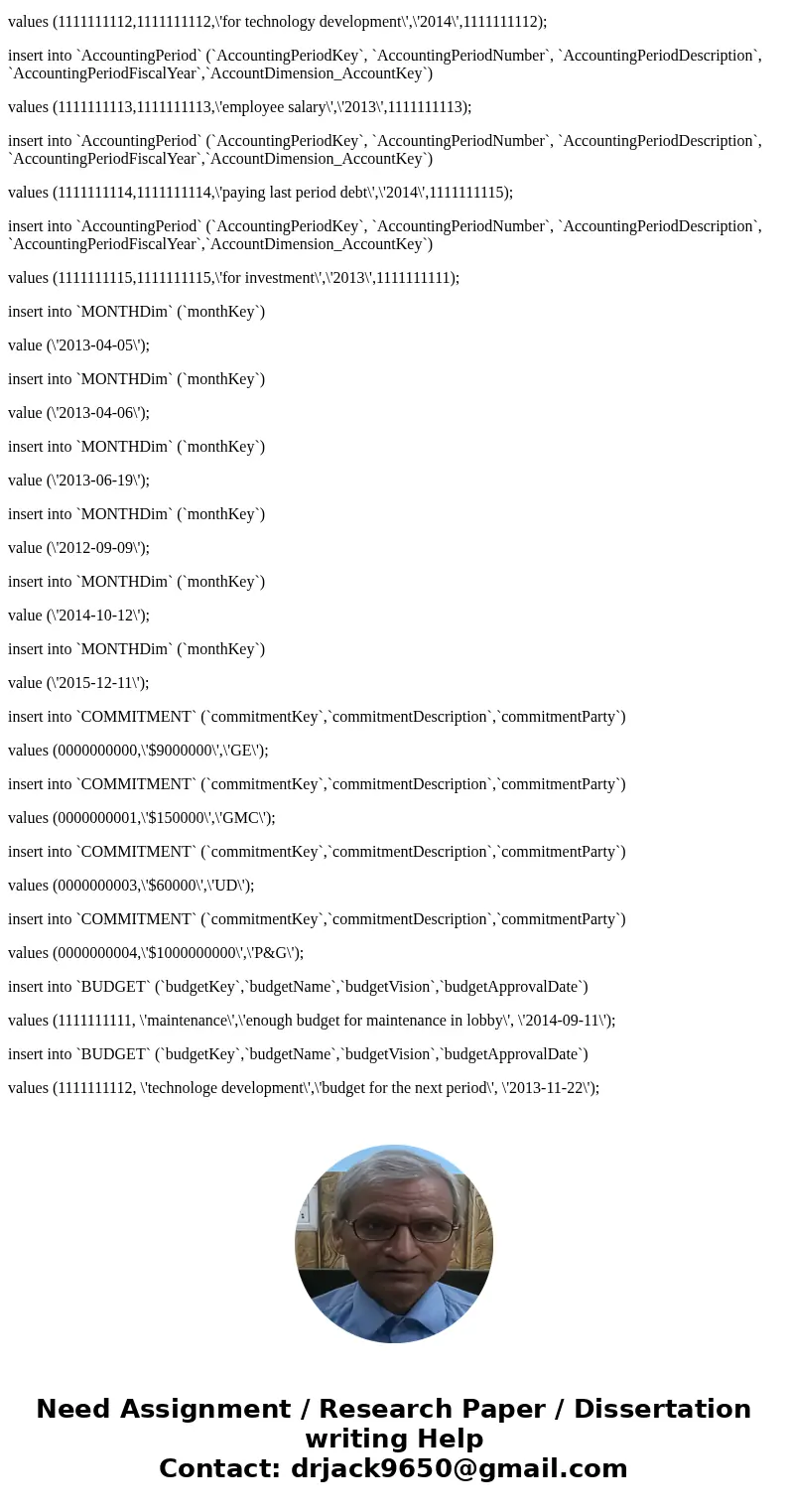 create ten details examples of quries from this data ... I used MySQL.. insert into `Ledger` (`LedgerKey`, `LedgerBookName`) values (1000000000, \'quarter one\' create ten details examples of quries from this data ... I used MySQL.. insert into `Ledger` (`LedgerKey`, `LedgerBookName`) values (1000000000, \'quarter one\'