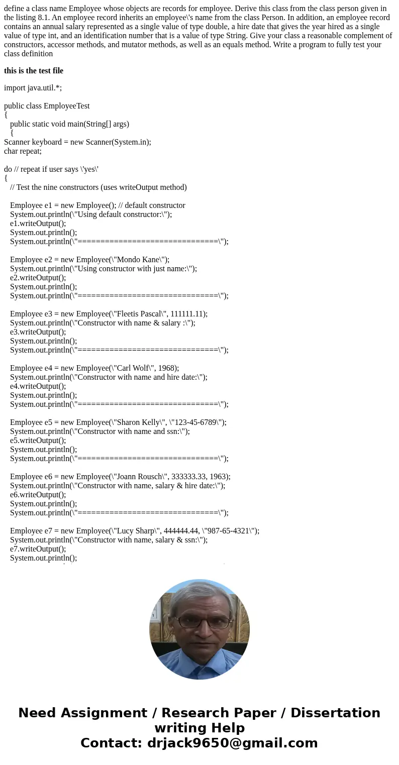 define a class name Employee whose objects are records for employee. Derive this class from the class person given in the listing 8.1. An employee record inheri define a class name Employee whose objects are records for employee. Derive this class from the class person given in the listing 8.1. An employee record inheri