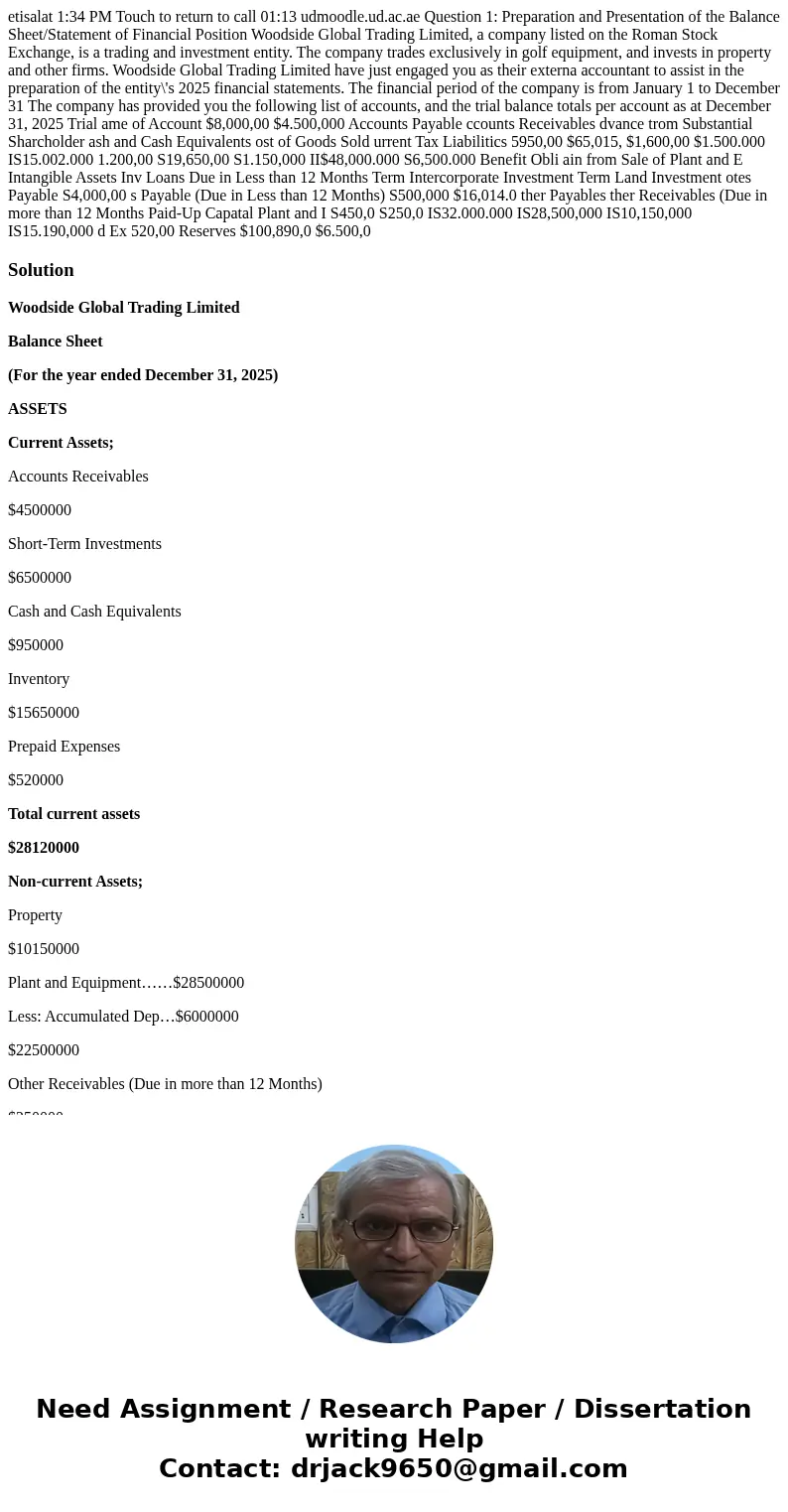  etisalat 1:34 PM Touch to return to call 01:13 udmoodle.ud.ac.ae Question 1: Preparation and Presentation of the Balance Sheet/Statement of Financial Position 