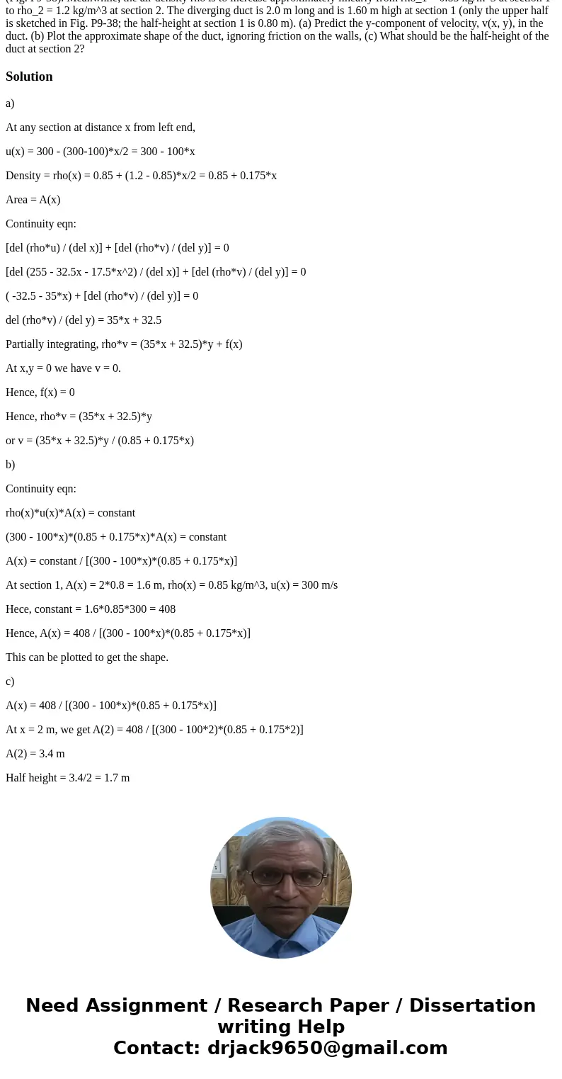 Fluid Mechanics - Solve only parts b and c A two-dimensional diverging duct is being designed to diffuse the high-speed air exiting a wind tunnel. The x-axis is Fluid Mechanics - Solve only parts b and c A two-dimensional diverging duct is being designed to diffuse the high-speed air exiting a wind tunnel. The x-axis is