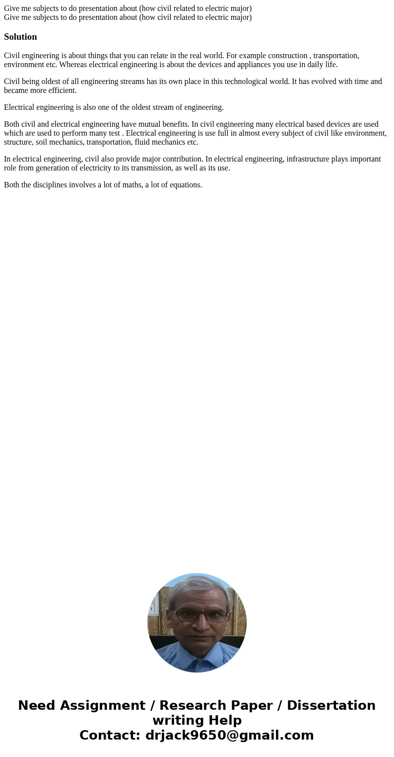 Give me subjects to do presentation about (how civil related to electric major) Give me subjects to do presentation about (how civil related to electric major)S Give me subjects to do presentation about (how civil related to electric major) Give me subjects to do presentation about (how civil related to electric major)S