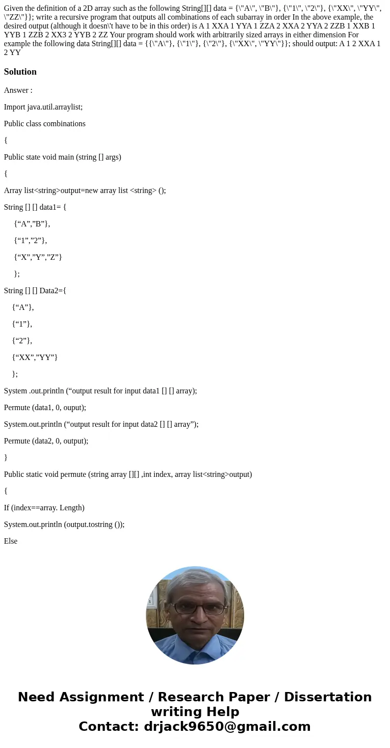  Given the definition of a 2D array such as the following String[][] data = {\