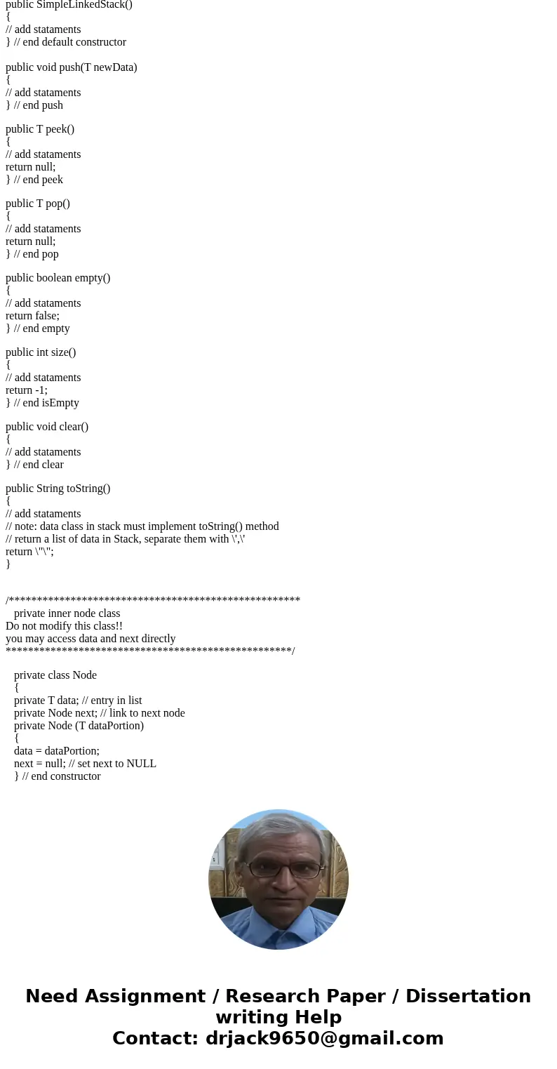 home / study / engineering / computer science / questions and answers / - you need to implement simplelinkedstack.java ... Question: - You need to implement Sim home / study / engineering / computer science / questions and answers / - you need to implement simplelinkedstack.java ... Question: - You need to implement Sim