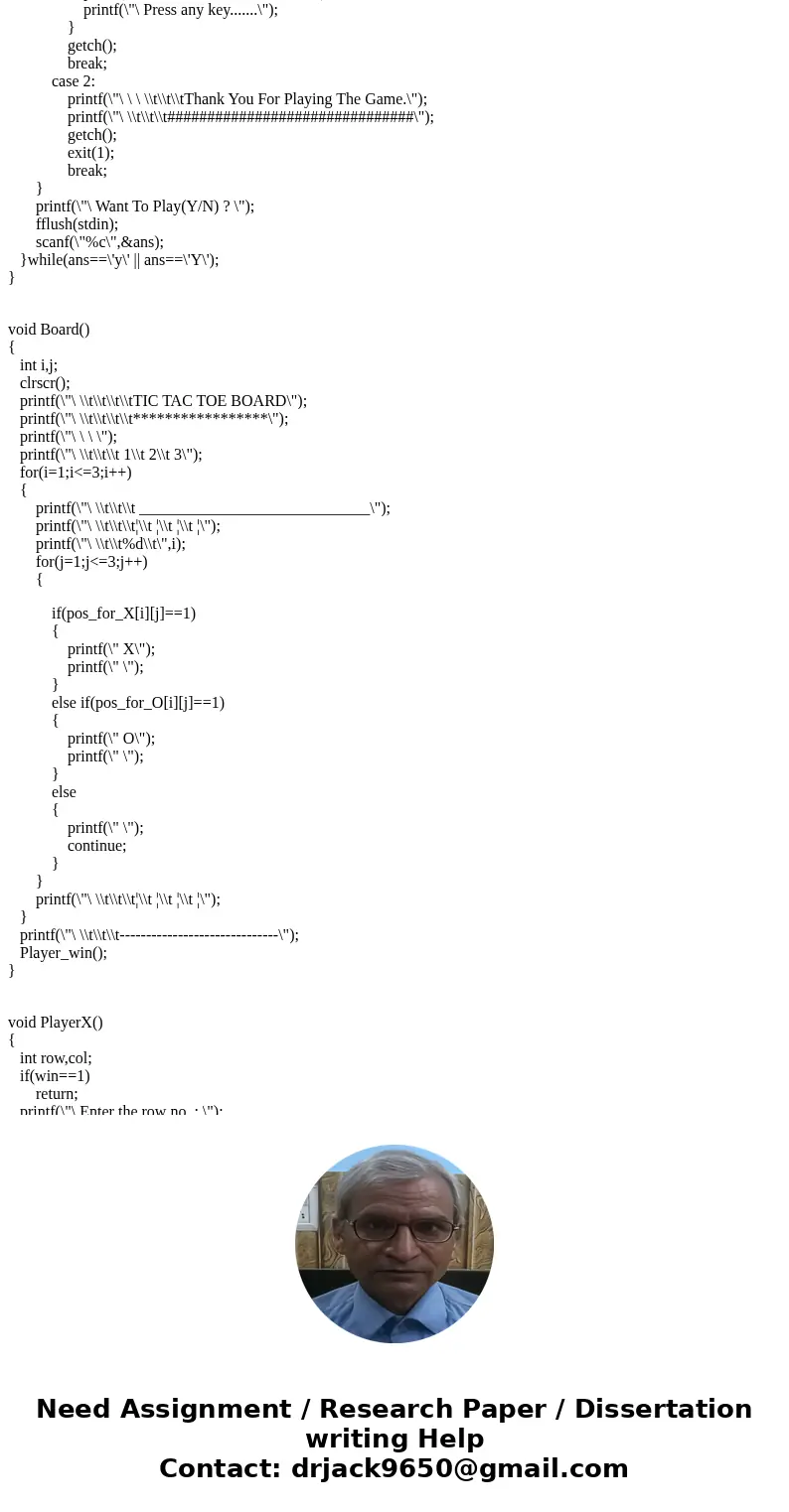 HOW DO I PRINT THIN PLS; X | O | TIE 1 | 0 | 1 Would you like to play again? (Y/n)SolutionIts a tic tac toe game which you can acheive by using following code ( HOW DO I PRINT THIN PLS; X | O | TIE 1 | 0 | 1 Would you like to play again? (Y/n)SolutionIts a tic tac toe game which you can acheive by using following code (
