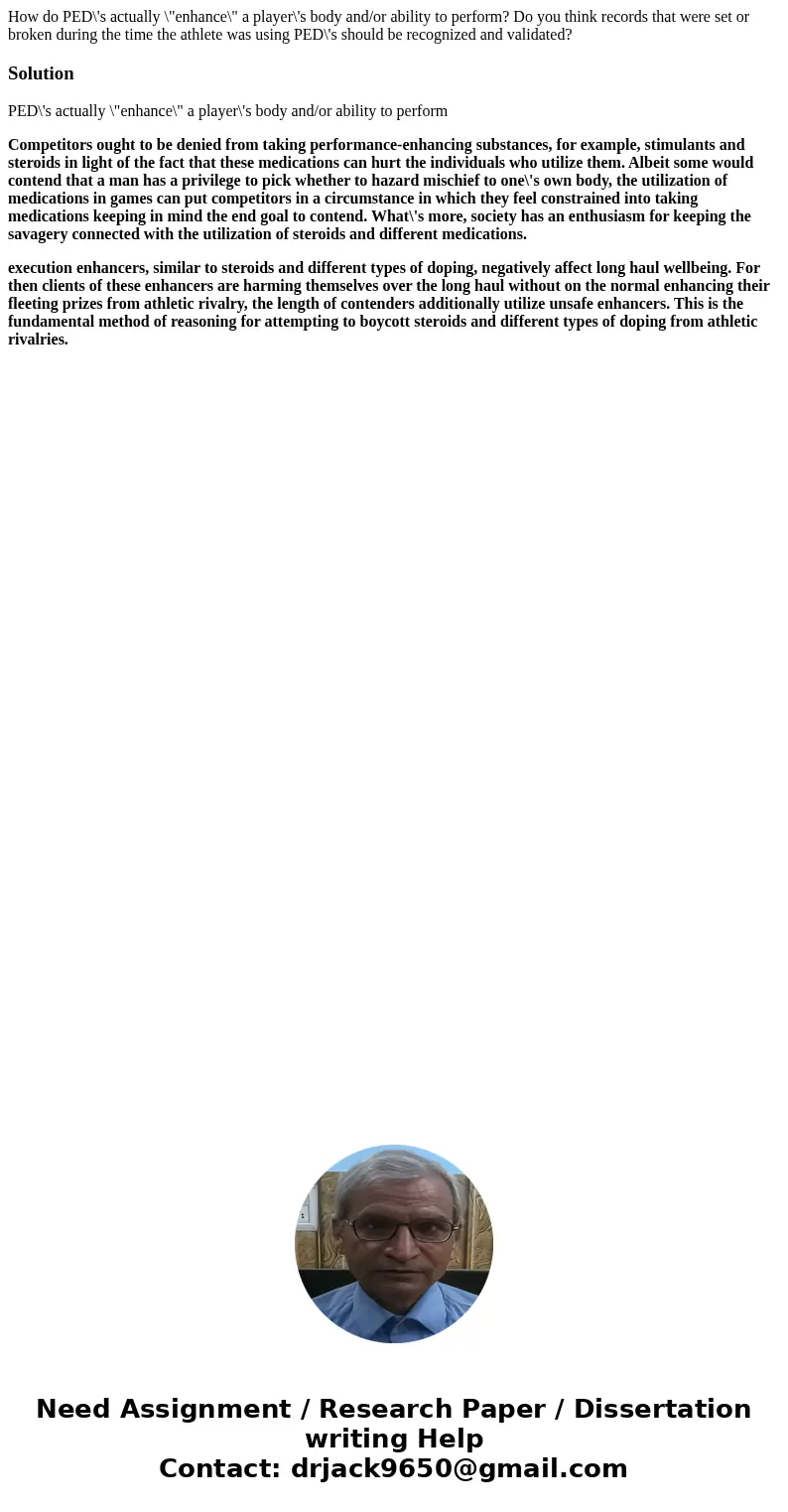 How do PED\'s actually \ How do PED\'s actually \