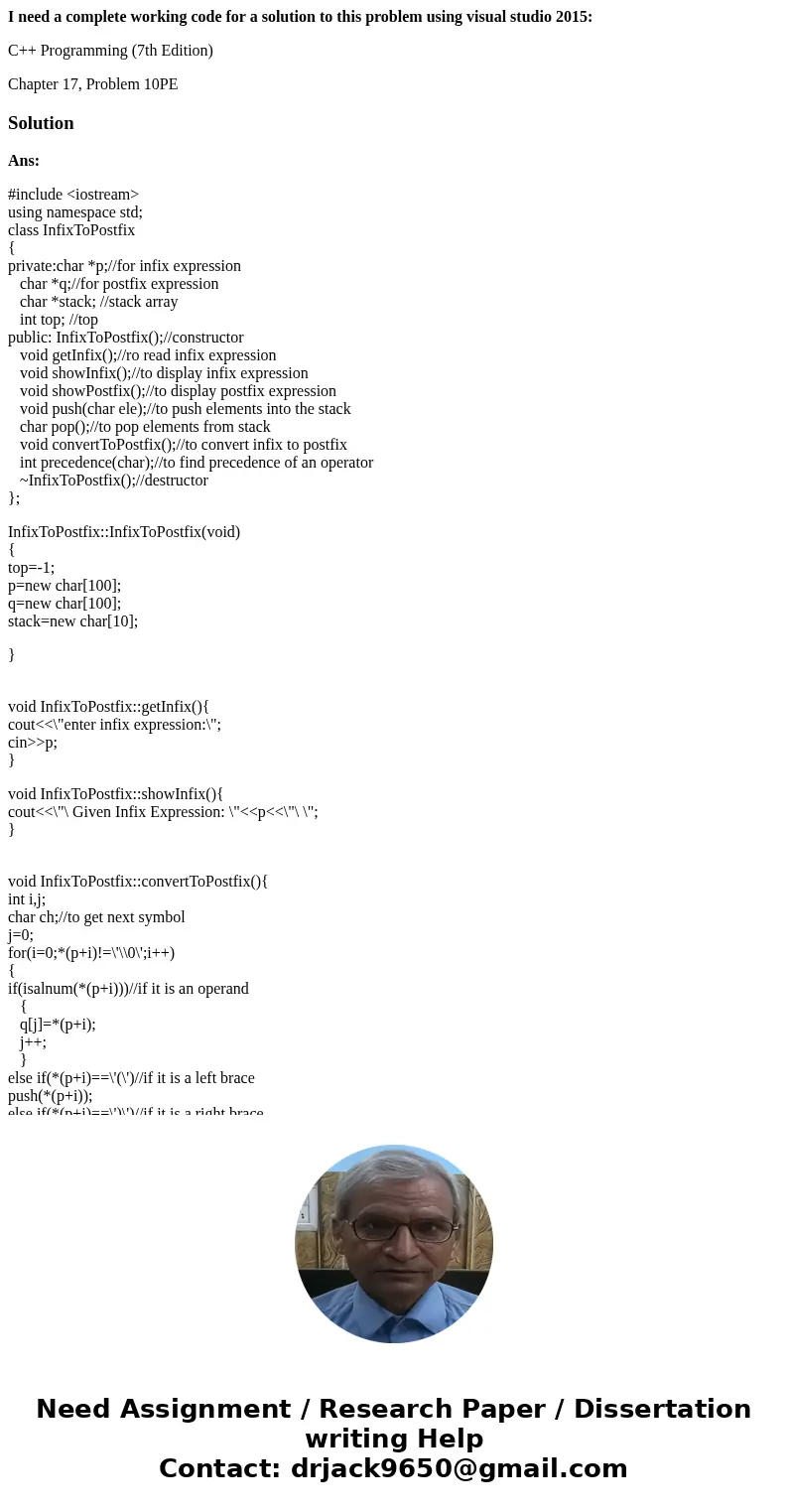 I need a complete working code for a solution to this problem using visual studio 2015: C++ Programming (7th Edition) Chapter 17, Problem 10PESolutionAns: #incl I need a complete working code for a solution to this problem using visual studio 2015: C++ Programming (7th Edition) Chapter 17, Problem 10PESolutionAns: #incl