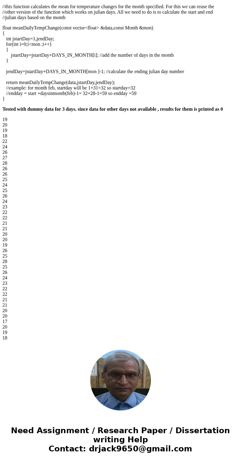 In this assignment, you will create two version of an overloaded function with the name meanDailyTempChange. This function will be overloaded, meaning it can be