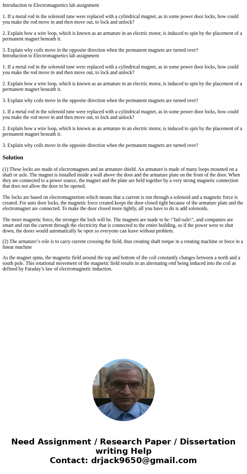 Introduction to Electromagnetics lab assignment 1. If a metal rod in the solenoid tune were replaced with a cylindrical magnet, as in some power door locks, ho  Introduction to Electromagnetics lab assignment 1. If a metal rod in the solenoid tune were replaced with a cylindrical magnet, as in some power door locks, ho
