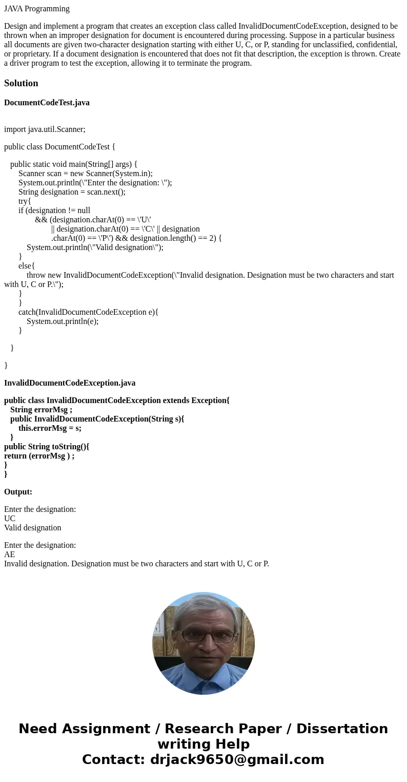 JAVA Programming Design and implement a program that creates an exception class called InvalidDocumentCodeException, designed to be thrown when an improper desi JAVA Programming Design and implement a program that creates an exception class called InvalidDocumentCodeException, designed to be thrown when an improper desi