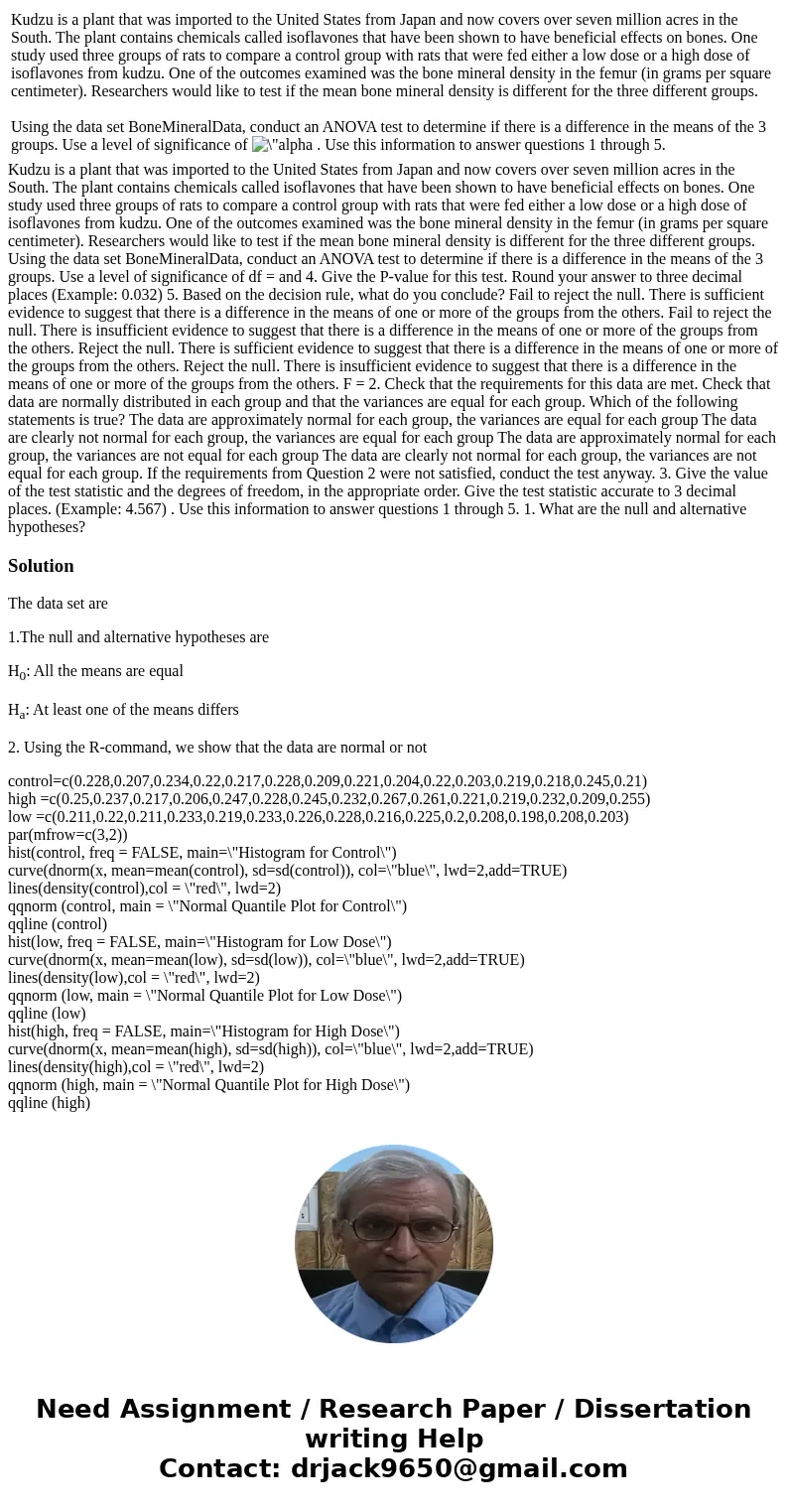 Kudzu is a plant that was imported to the United States from Japan and now covers over seven million acres in the South. The plant contains chemicals called is  Kudzu is a plant that was imported to the United States from Japan and now covers over seven million acres in the South. The plant contains chemicals called is