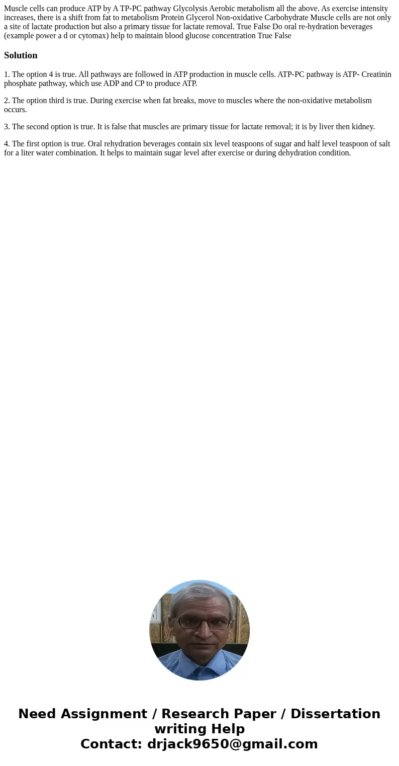 Muscle cells can produce ATP by A TP-PC pathway Glycolysis Aerobic metabolism all the above. As exercise intensity increases, there is a shift from fat to meta  Muscle cells can produce ATP by A TP-PC pathway Glycolysis Aerobic metabolism all the above. As exercise intensity increases, there is a shift from fat to meta