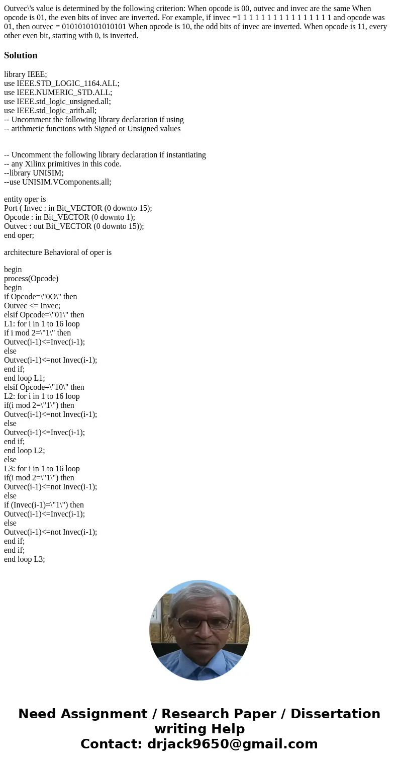 Outvec\'s value is determined by the following criterion: When opcode is 00, outvec and invec are the same When opcode is 01, the even bits of invec are invert  Outvec\'s value is determined by the following criterion: When opcode is 00, outvec and invec are the same When opcode is 01, the even bits of invec are invert