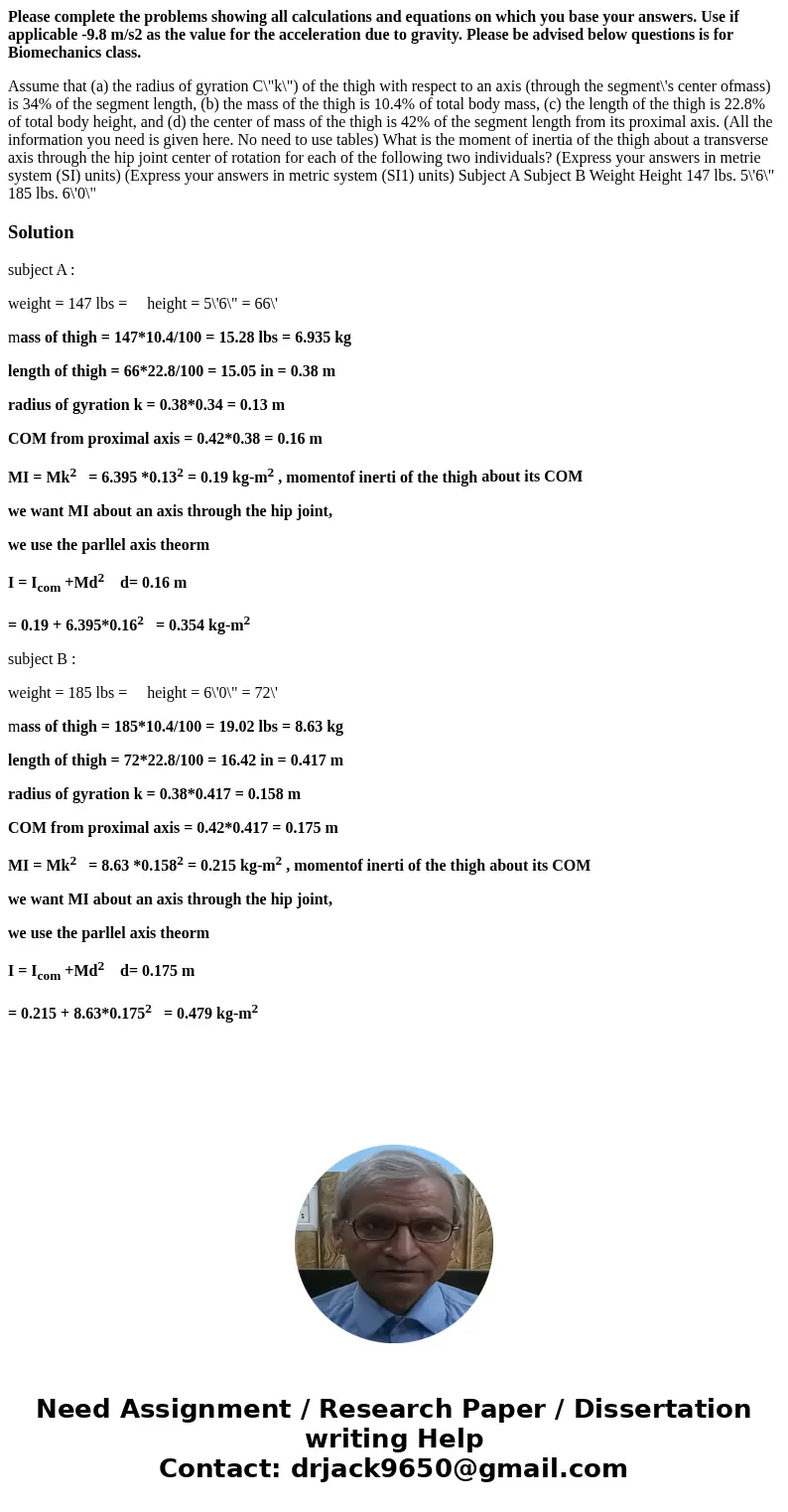 Please complete the problems showing all calculations and equations on which you base your answers. Use if applicable -9.8 m/s2 as the value for the acceleratio Please complete the problems showing all calculations and equations on which you base your answers. Use if applicable -9.8 m/s2 as the value for the acceleratio