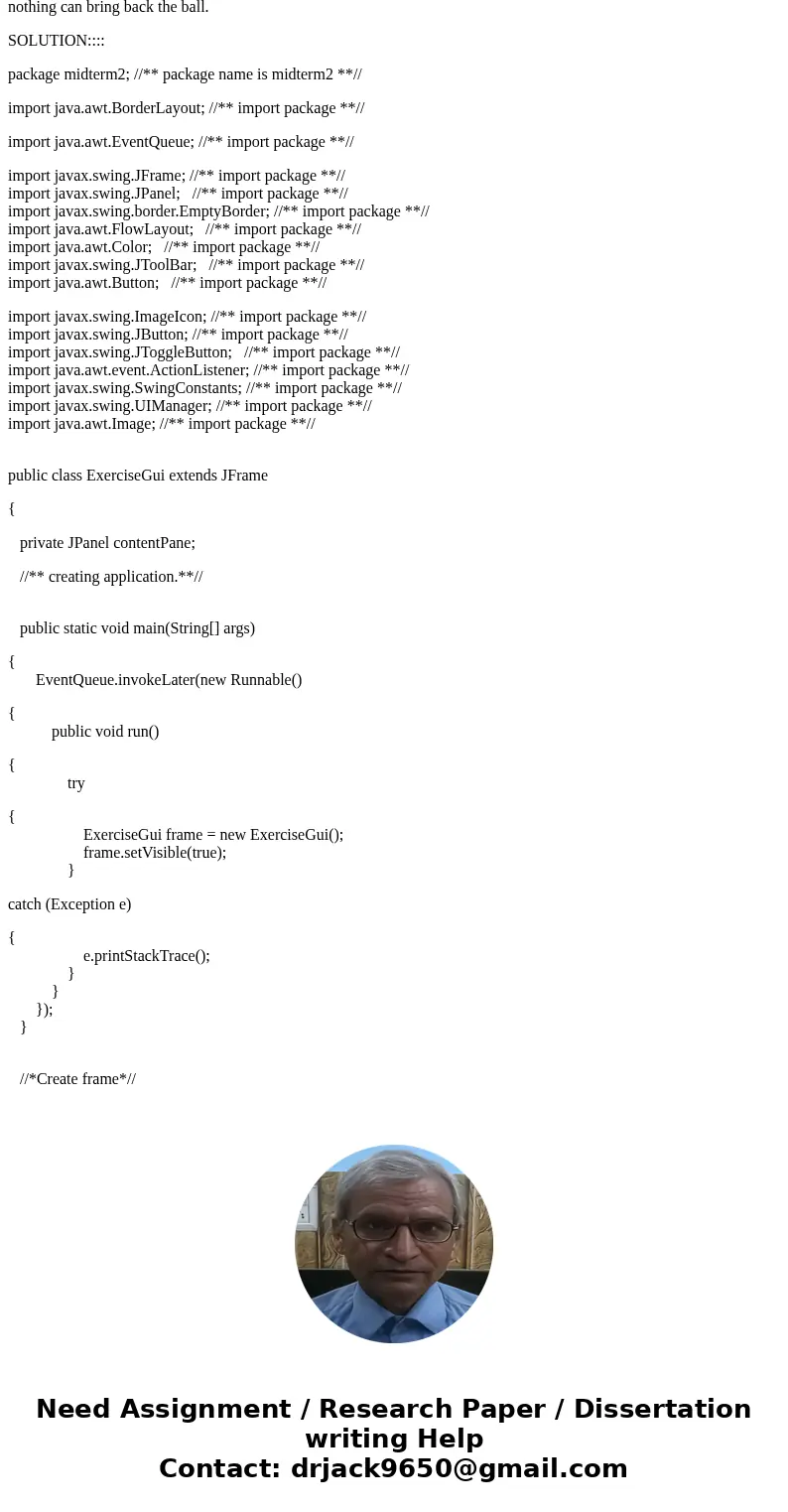 Please help I am unable to do this and it\'s due today 11/14/16 Part2: .. max 41 points Fig 1 Fig 2 Fig 3 Above you can see how the finished gui should look lik Please help I am unable to do this and it\'s due today 11/14/16 Part2: .. max 41 points Fig 1 Fig 2 Fig 3 Above you can see how the finished gui should look lik